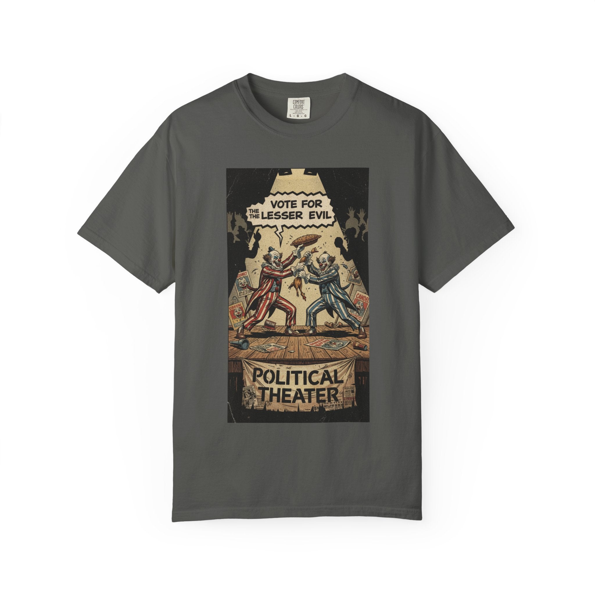 Political Theater Vintage Shirt | Vote For The Lesser Evil Satirical Tee | Retro Comic Style Political Gift | Unisex Garment-Dyed T-Shirt Pepper