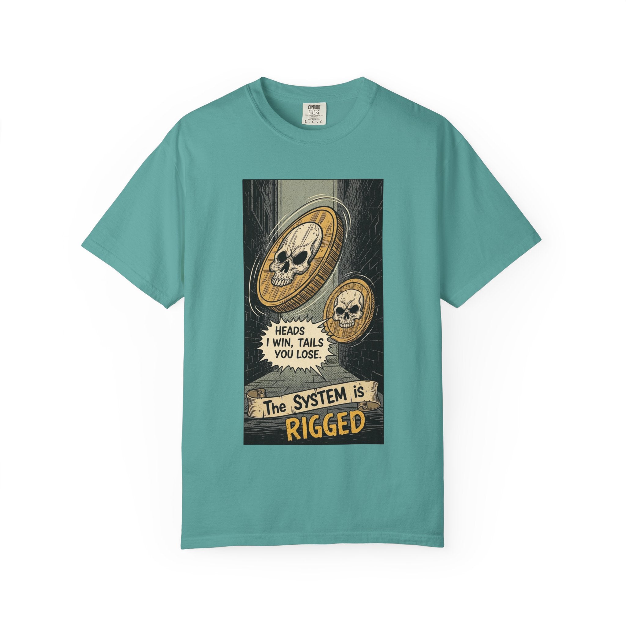 Vintage Satirical T-Shirt | Political Theater & Rigged System Retro Comic Tee | Sarcastic Dark Humor Shirt | Unisex Premium Cotton Graphic Tee Seafoam