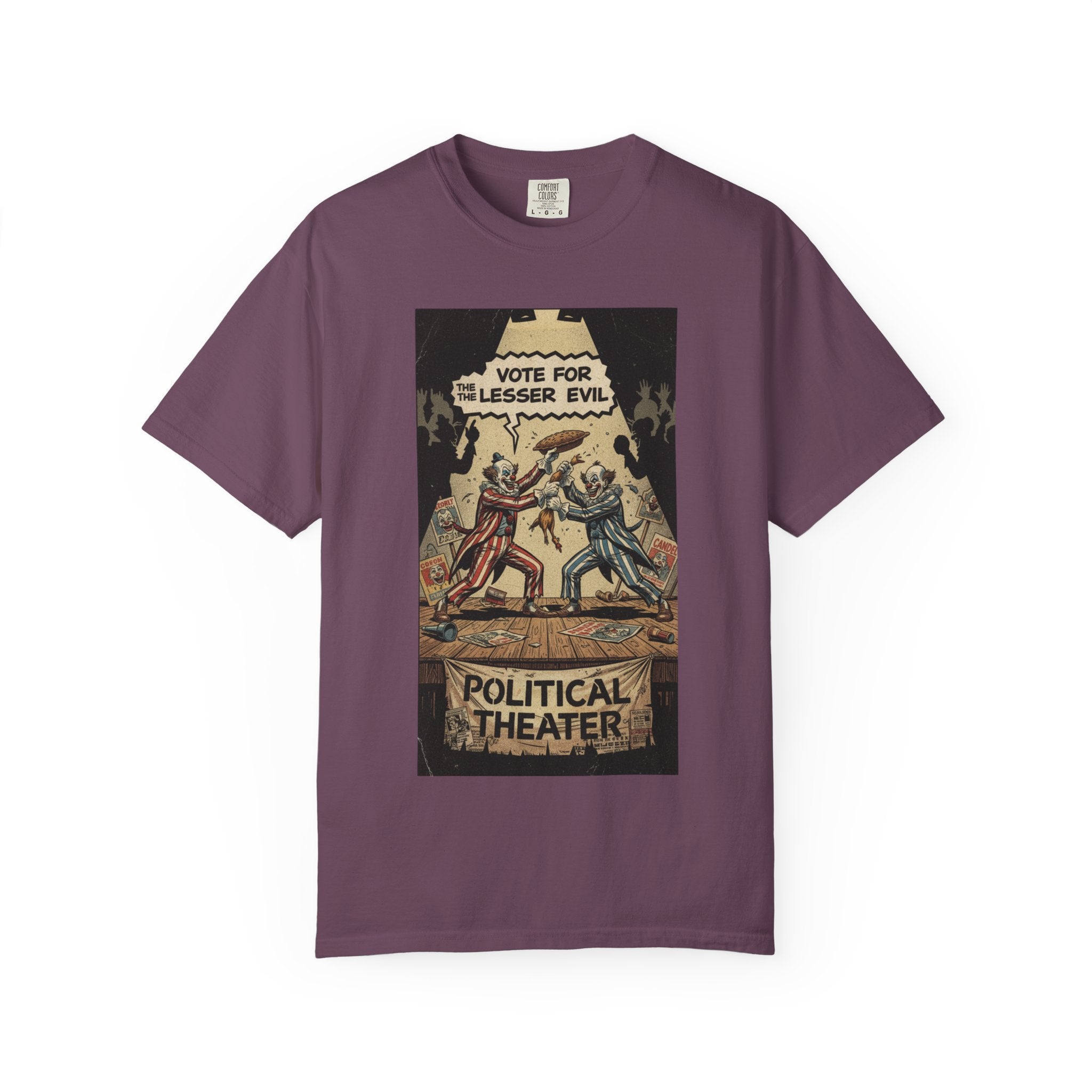 Political Theater Vintage Shirt | Vote For The Lesser Evil Satirical Tee | Retro Comic Style Political Gift | Unisex Garment-Dyed T-Shirt Berry