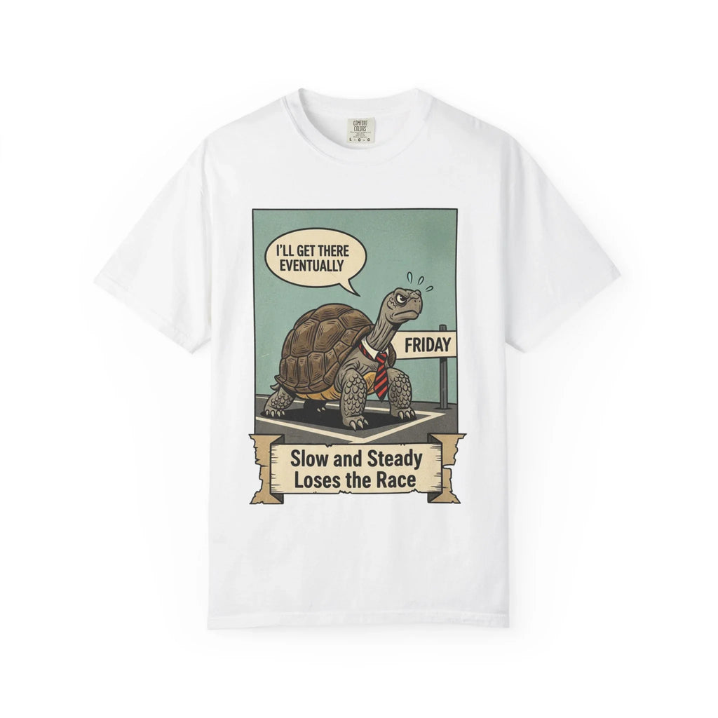 Funny Friday Shirt - Office Humor T-Shirt - Corporate Turtle Tee - Weekend Vibes Gift - "Slow and Steady Loses the Race" - Retro Animal Art Work Sarcasm Top