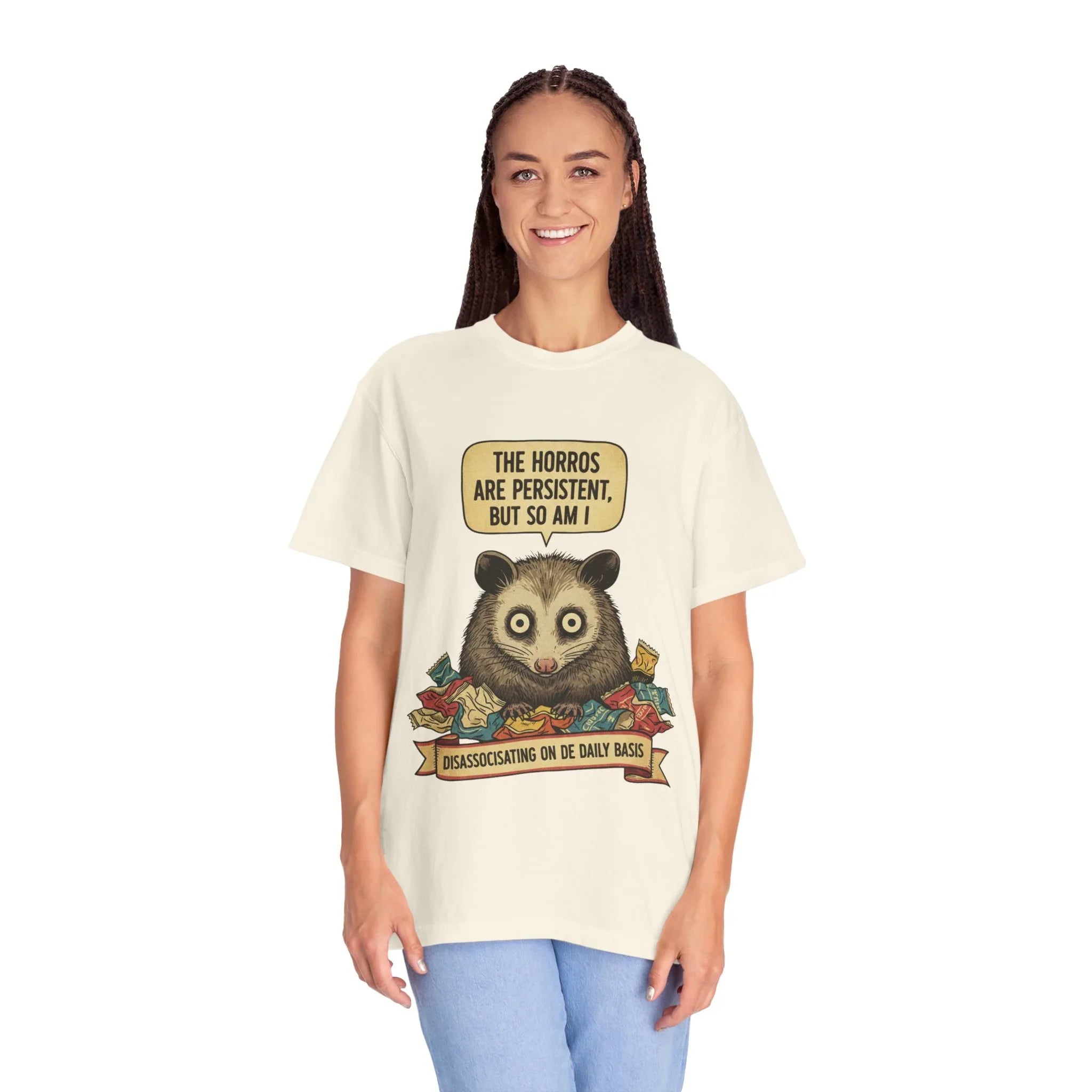 Funny Opossum Shirt - "The Horrors Are Persistent But So Am I" T-Shirt - Dissociating Daily Meme Tee - Weirdcore Possum Graphic - Sarcastic Mental Health Gift