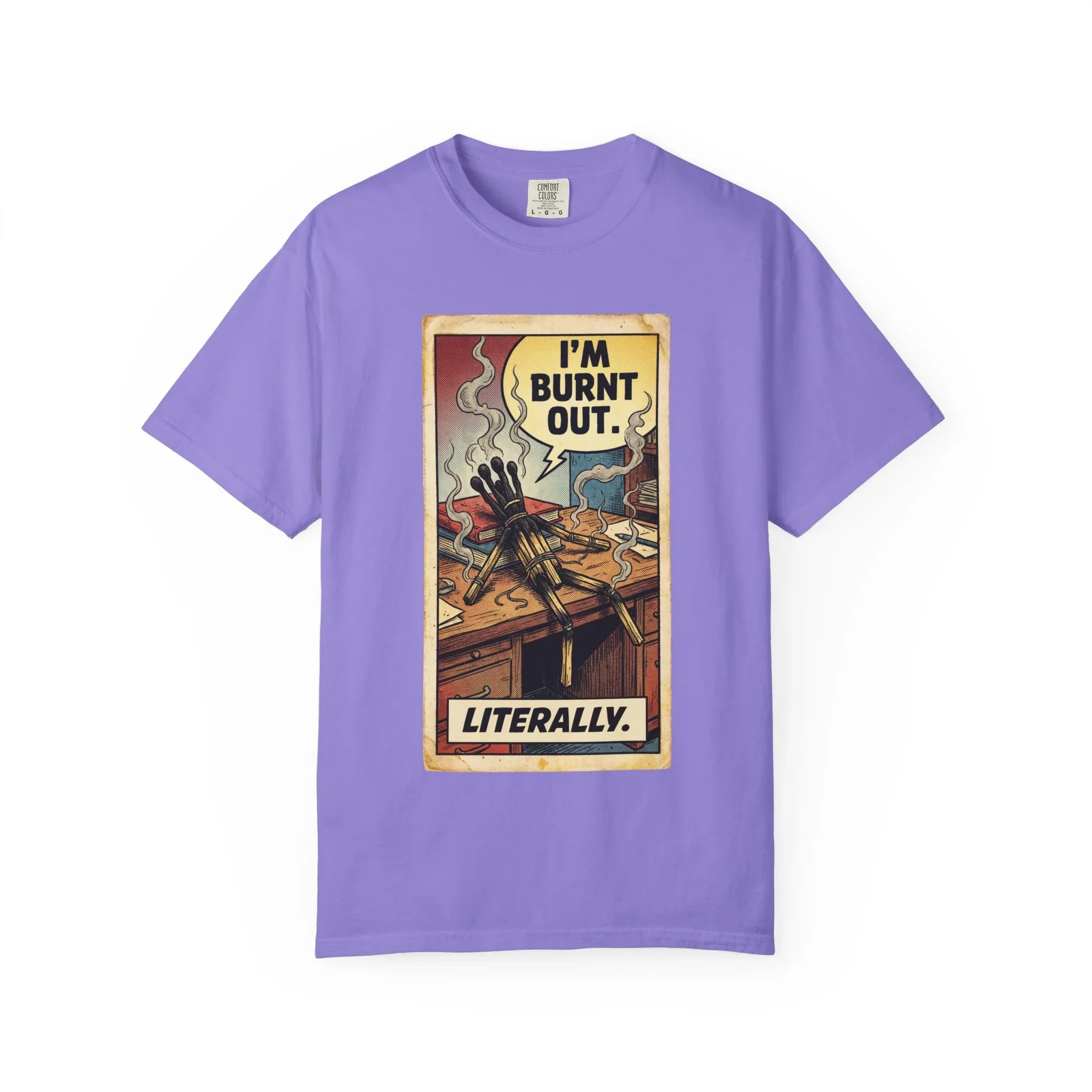 Funny Burnout Shirt - Retro Comic Matchstick Man Graphic Tee - Sarcastic Office Humor T-Shirt - Vintage Work Stress Mental Health Gift - Burnt Out Literally Streetwear Violet