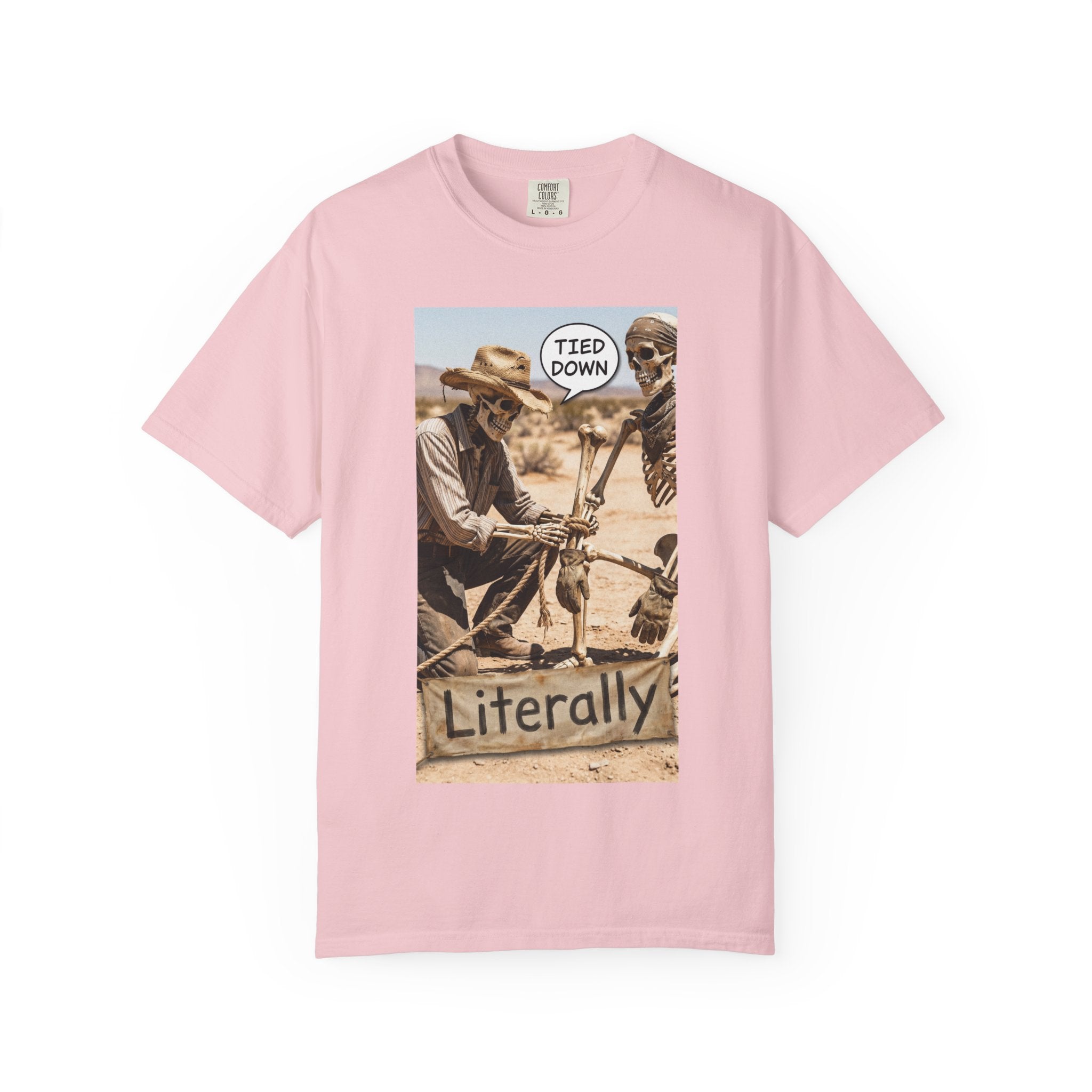 Tied Down Literally T-Shirt - Funny Cowboy Skeleton Shirt - Western Pun Tee - Sarcastic Desert Aesthetic Graphic - Vintage Cowboy Gift Blossom