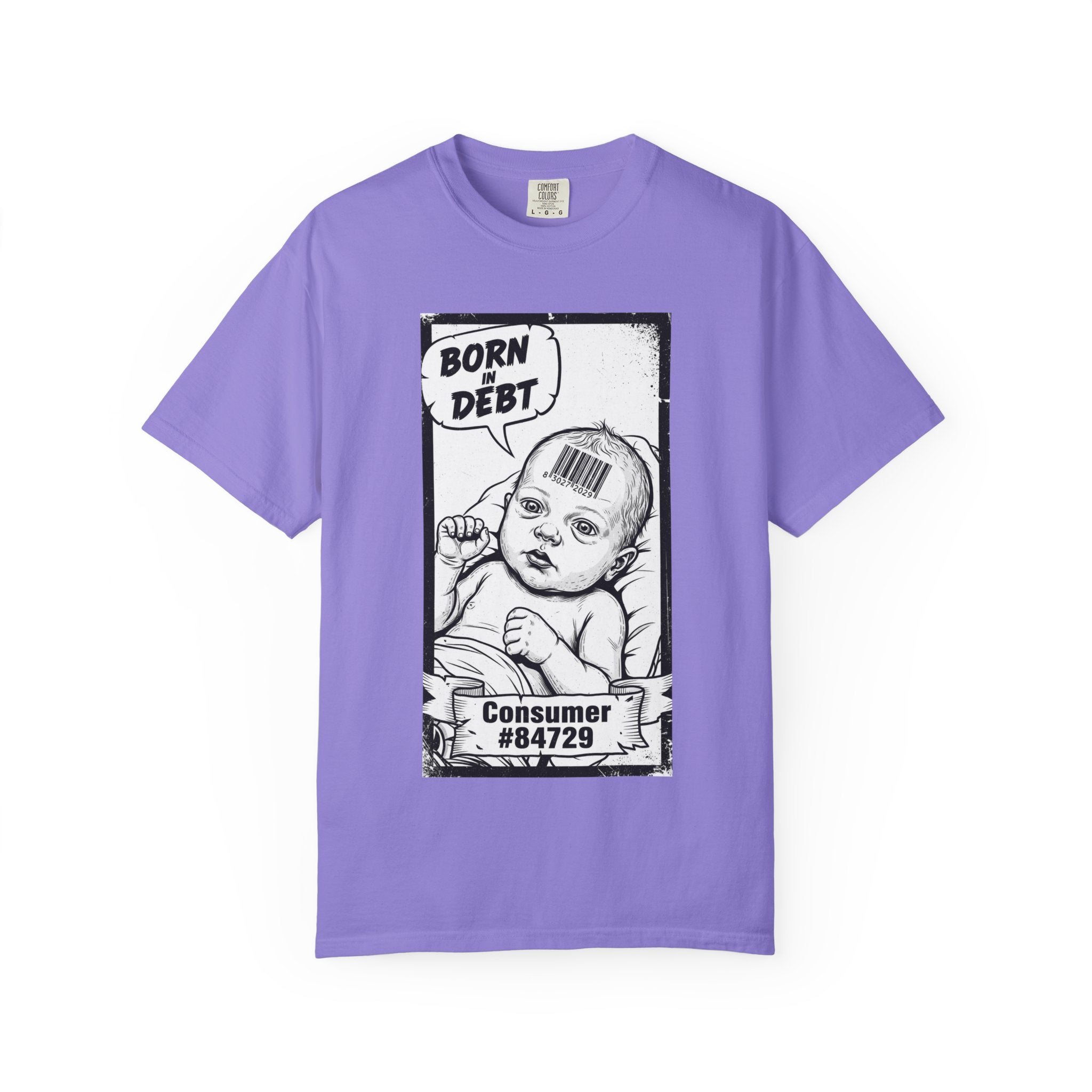 Born In Debt Shirt Social Satire Tee Anti Capitalism Gift Edgy Grunge Clothing Consumerism Barcode Graphic Retro Comic Art Shirt Violet