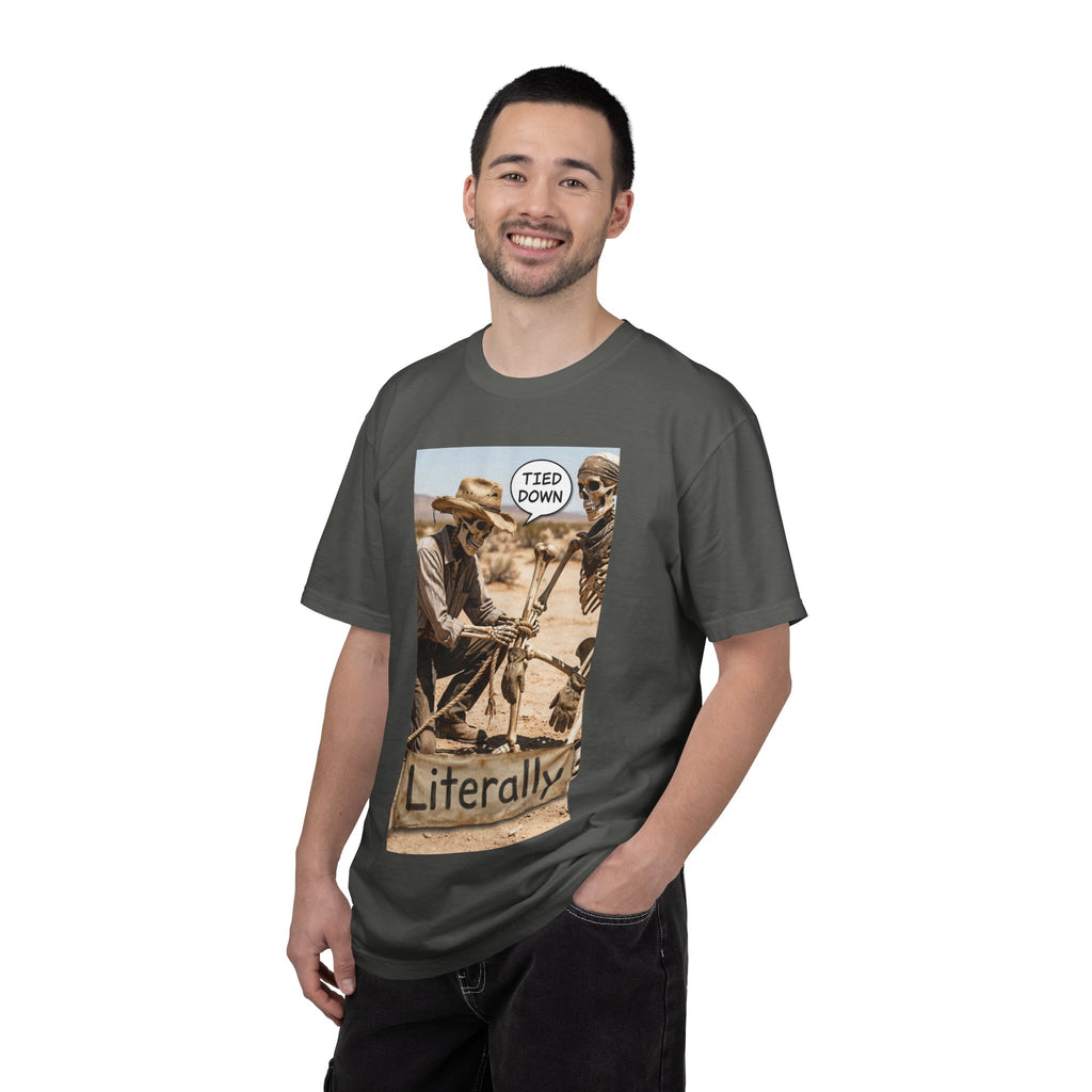 Tied Down Literally T-Shirt - Funny Cowboy Skeleton Shirt - Western Pun Tee - Sarcastic Desert Aesthetic Graphic - Vintage Cowboy Gift