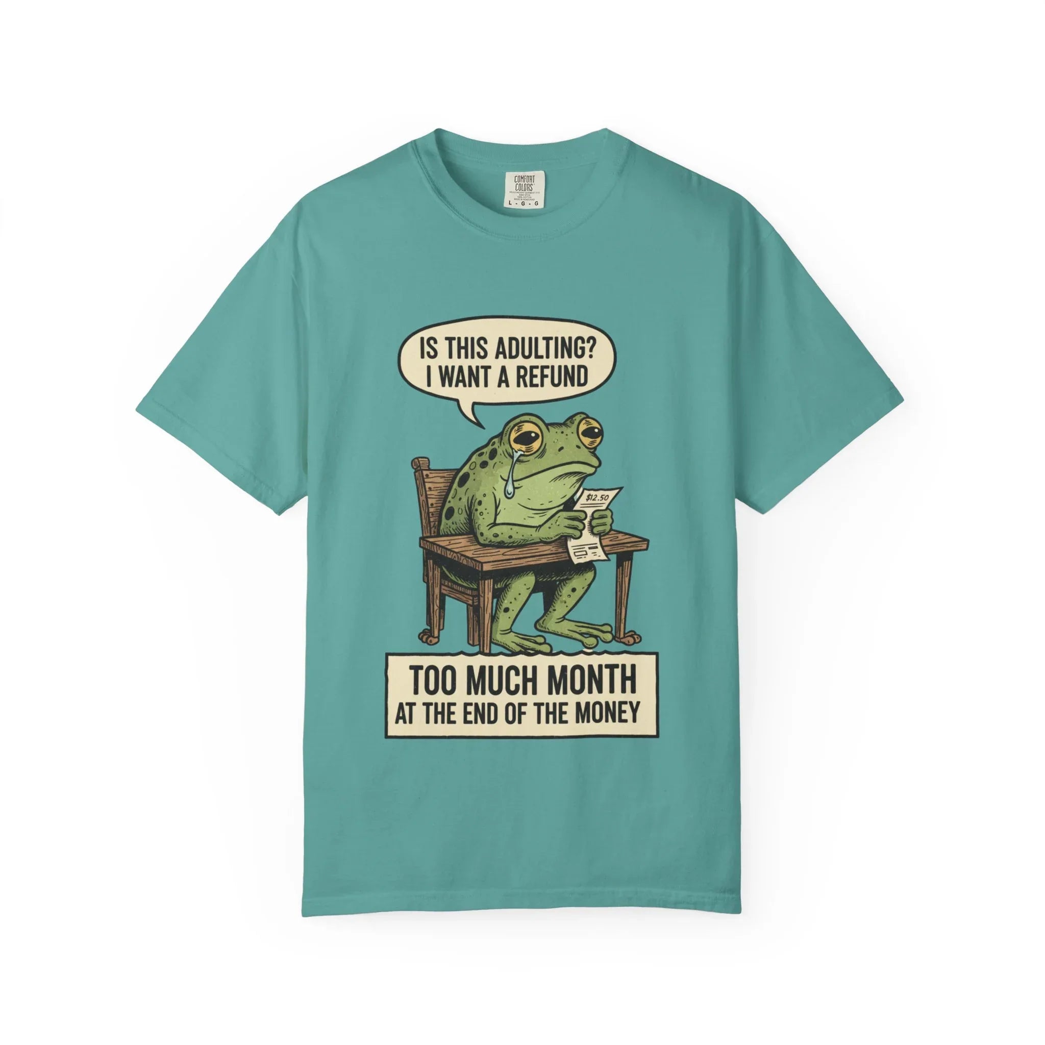 Funny Adulting Shirt - Sad Frog Hoodie - "I Want A Refund On Adulting" Tee - Broke Meme Gift - Financial Humor T-Shirt - Vintage Animal Art Millennial Top Seafoam