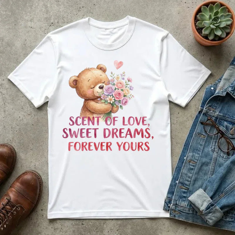 Teddy Bear with Bouquet T-Shirt | Scent of Love Sweet Dreams Forever Yours | Cute Valentine Gift | Cozy Soft Vintage Aesthetic Tee White