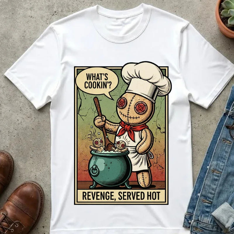Funny Voodoo Doll "What's Cookin" Revenge Shirt - Sarcastic Chef Graphic Tee - Retro Comic Dark Humor T-Shirt - Vintage Garment-Dyed Revenge Served Hot Tee - Mid-Century Aesthetic Streetwear White