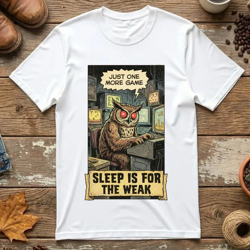 Funny Gamer Owl Shirt - "Just One More Game" Retro T-Shirt - Sarcastic Sleep is for the Weak Graphic Tee - Vintage Night Owl Gaming Gift - Gamer Husband & Boyfriend Gift White