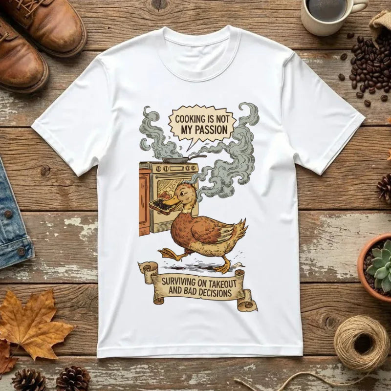 Funny Cooking Duck Shirt - "Cooking Is Not My Passion" Tee - Bad Cook Kitchen Fail Gift - Retro Duck Meme T-Shirt - Humorous Home Chef Gift for Mom & Dad White