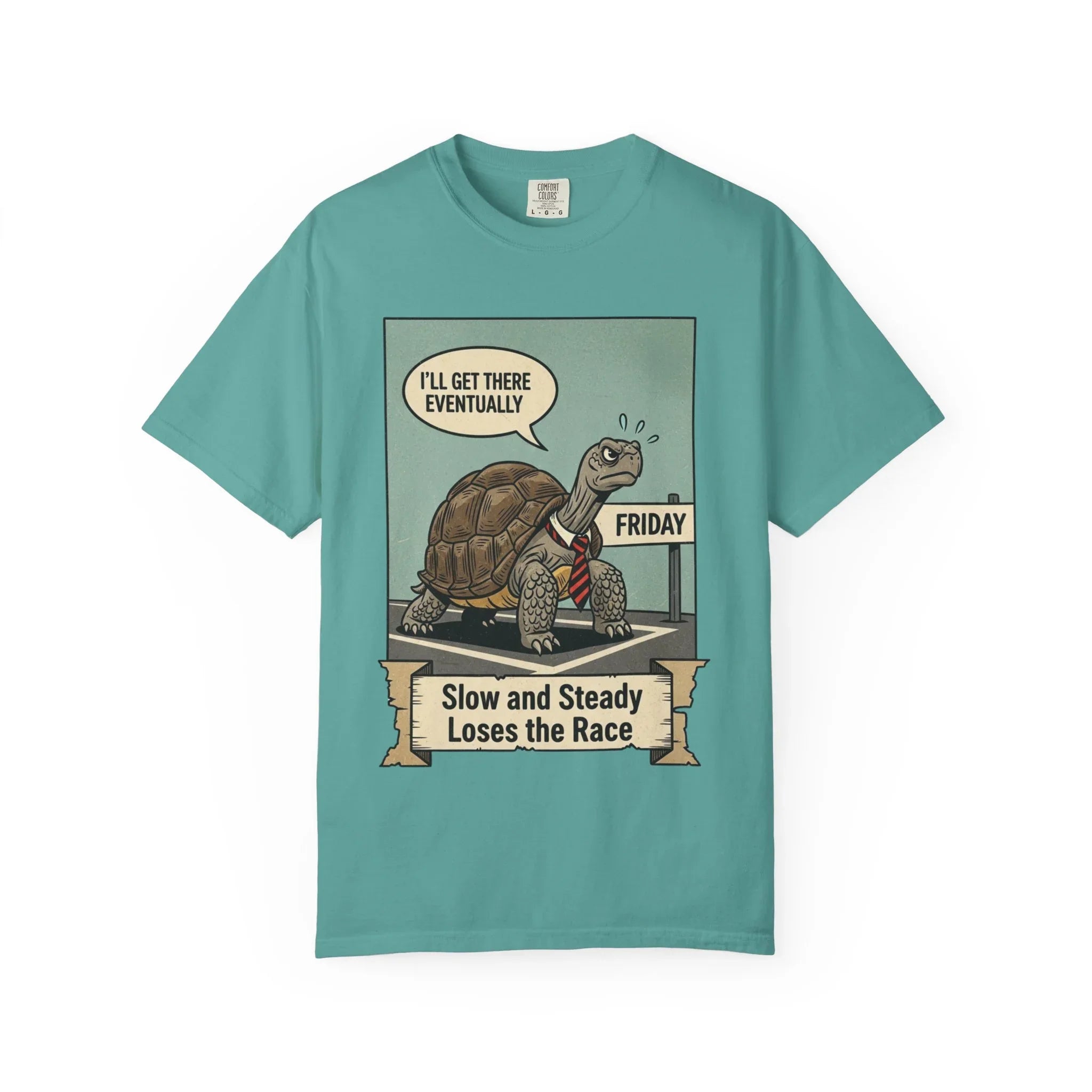 Funny Friday Shirt - Office Humor T-Shirt - Corporate Turtle Tee - Weekend Vibes Gift - "Slow and Steady Loses the Race" - Retro Animal Art Work Sarcasm Top Seafoam