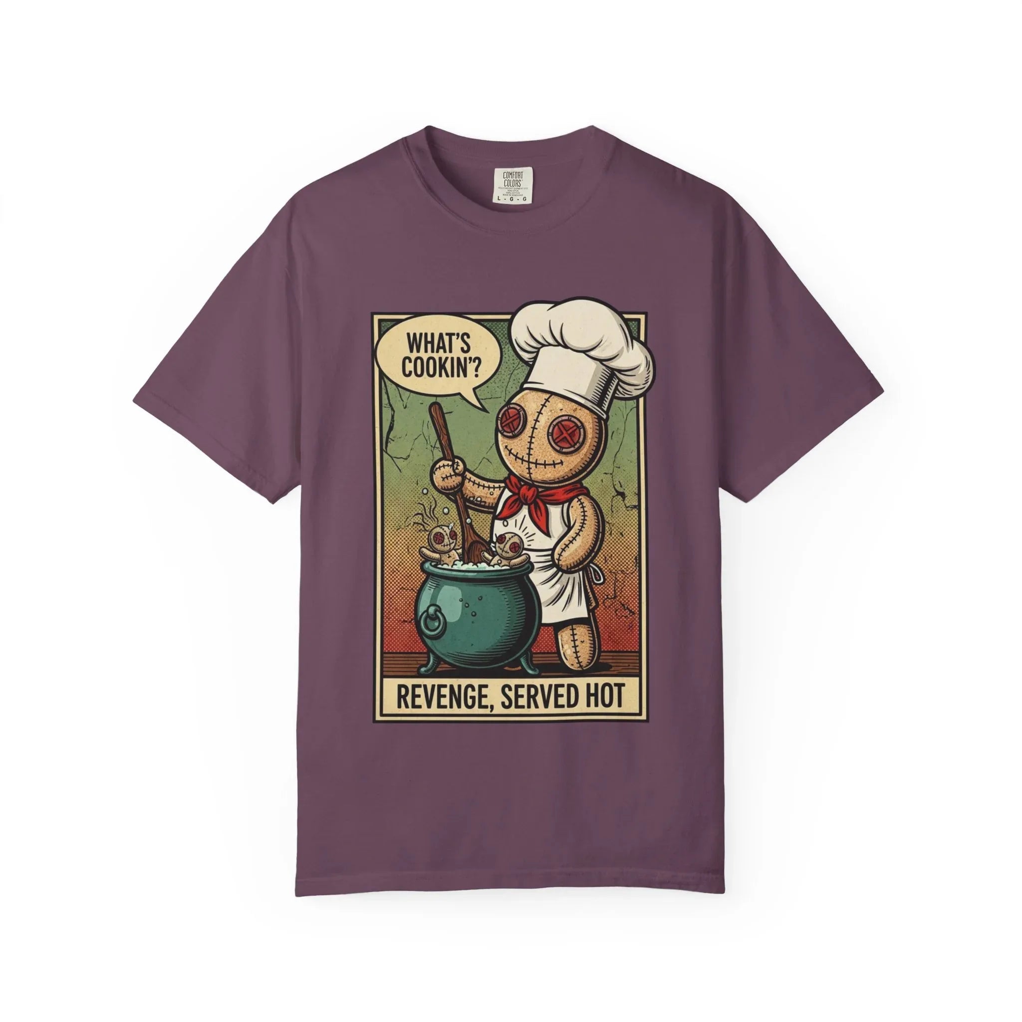 Funny Voodoo Doll "What's Cookin" Revenge Shirt - Sarcastic Chef Graphic Tee - Retro Comic Dark Humor T-Shirt - Vintage Garment-Dyed Revenge Served Hot Tee - Mid-Century Aesthetic Streetwear Berry