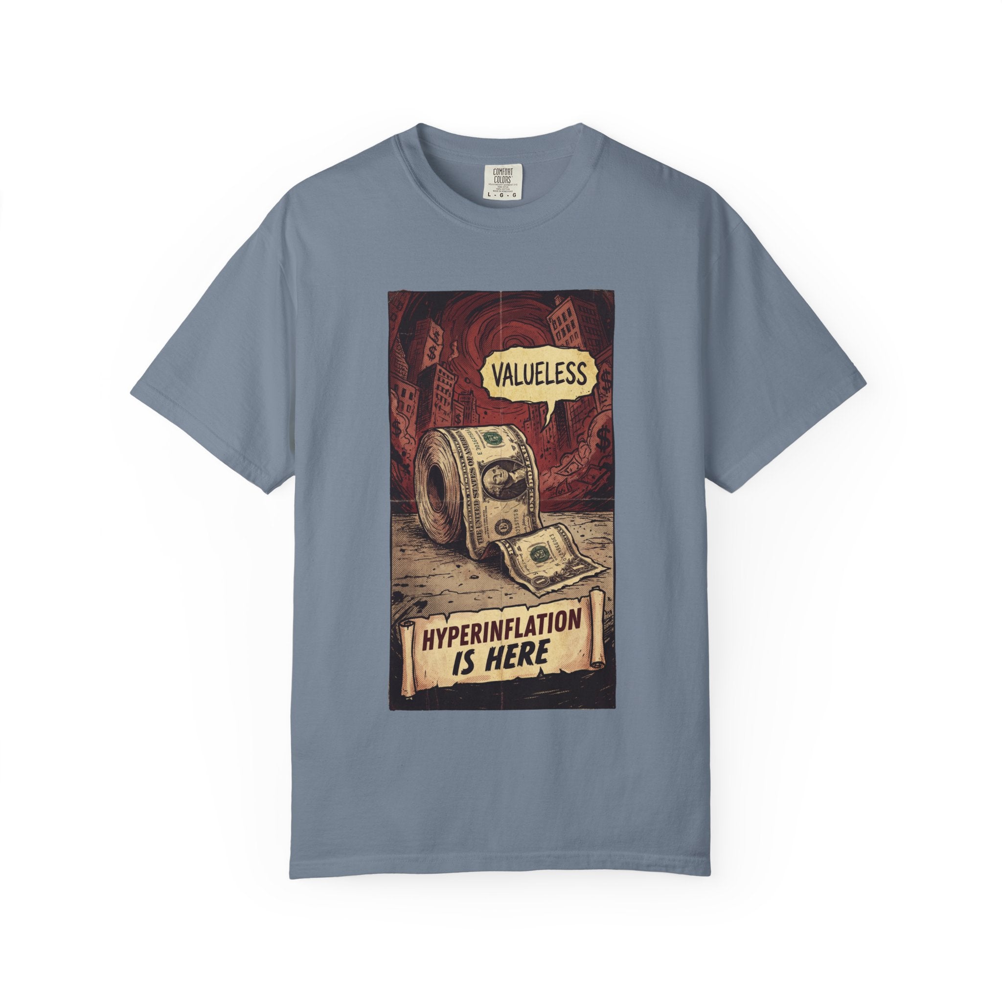 Hyperinflation Is Here Shirt, Funny Finance T-Shirt, Valueless Money Toilet Paper Graphic, Vintage Retro Economic Crisis Tee, Sarcastic Political Top Blue Jean