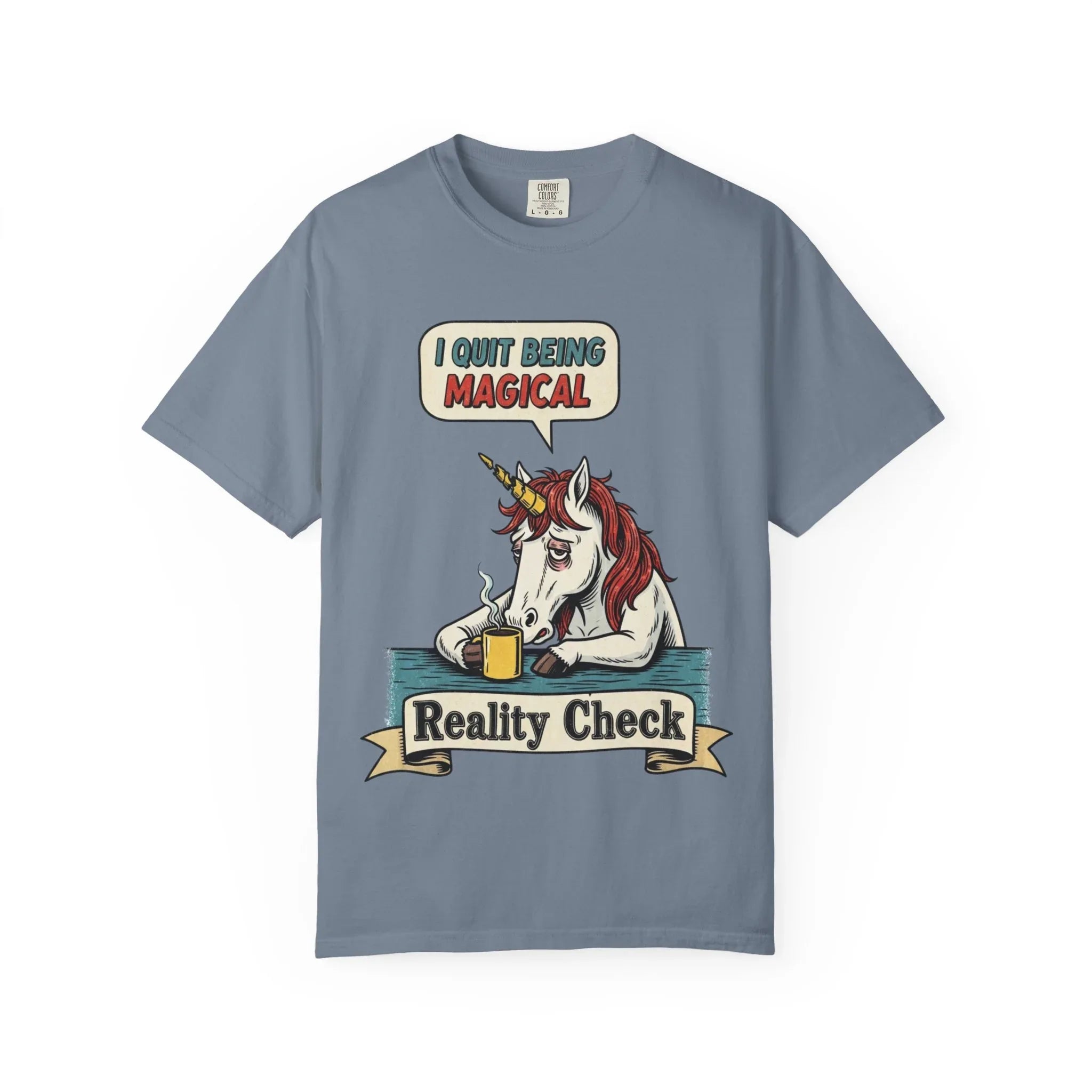 Funny Unicorn Shirt - "I Quit Being Magical" Vintage Graphic Tee - Sarcastic Coffee Lover Gift - Burnout T-Shirt - Reality Check Adulting Humor Top Blue Jean