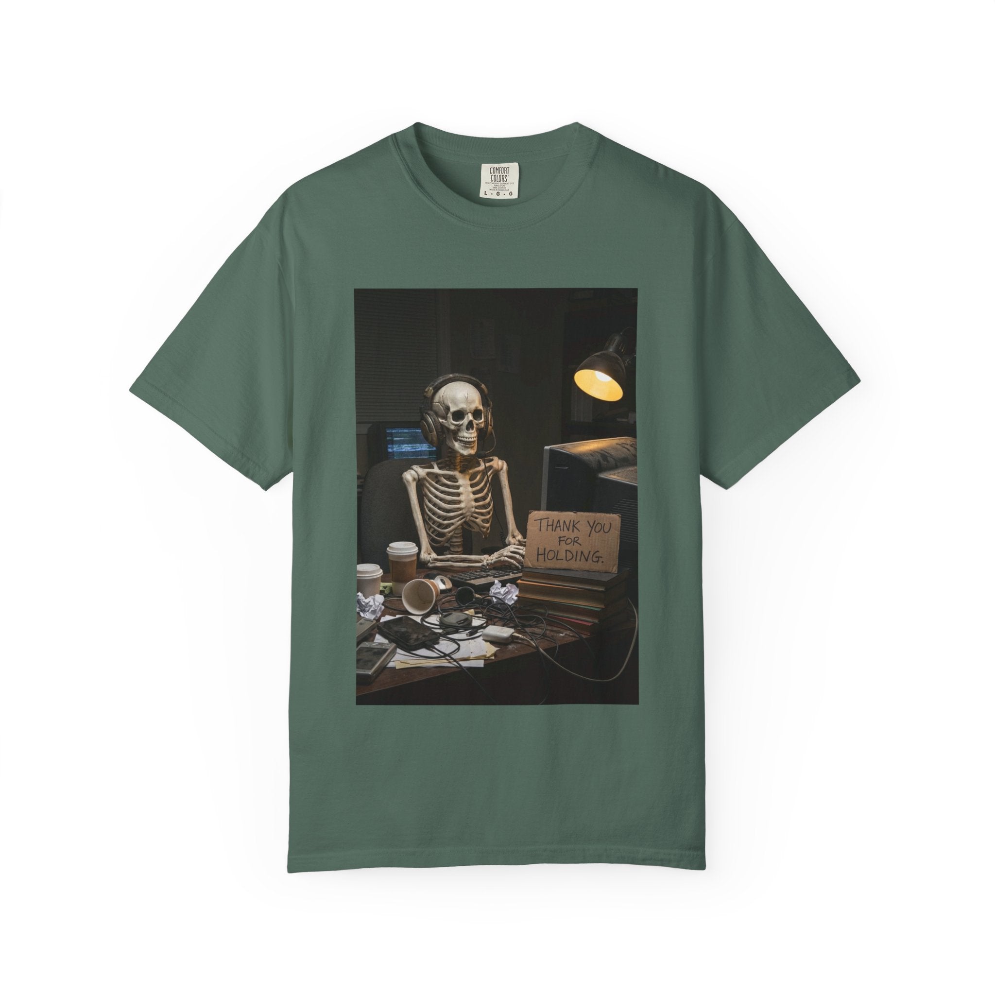 Thank You For Holding Shirt - Skeleton Customer Service Tee - Funny Call Center Humor - Sarcastic Work From Home Gift - Vintage Dark Humor Blue Spruce