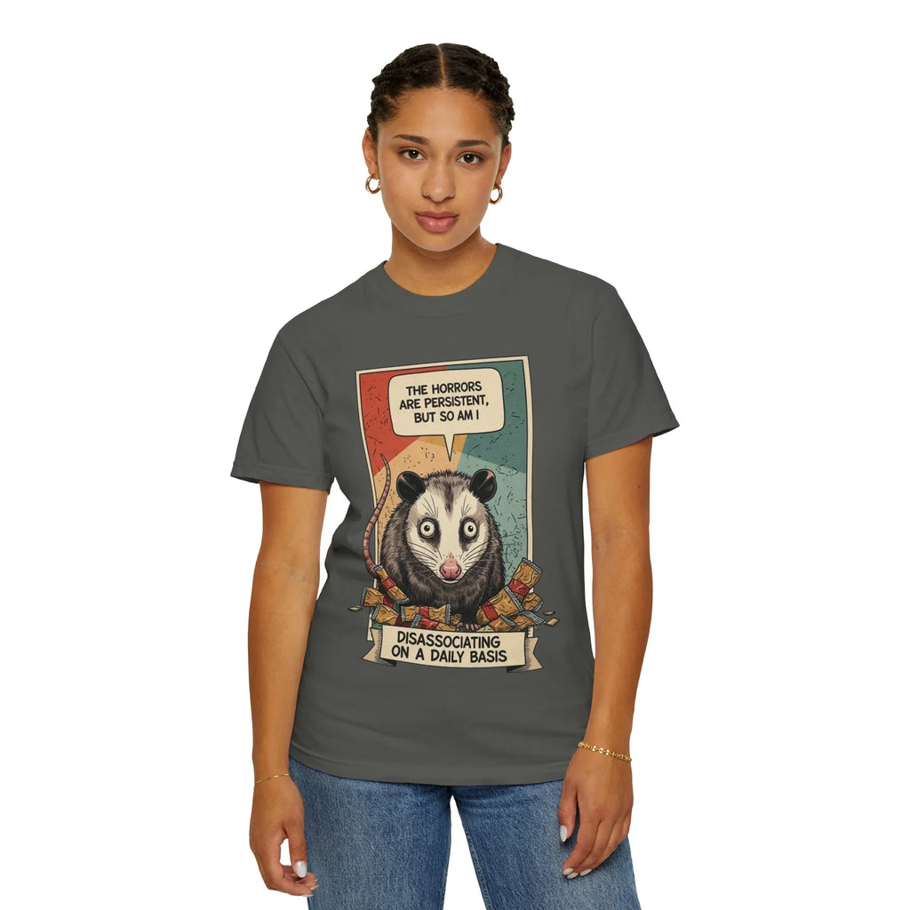 Funny Opossum Shirt - "The Horrors Are Persistent But So Am I" Tee - Mental Health Awareness Gift - Disassociation Meme Sweatshirt - Retro Trash Cat Hoodie