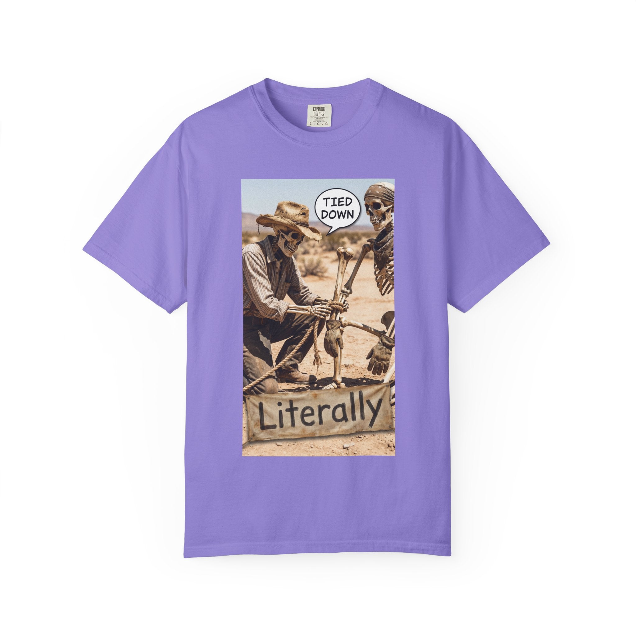 Tied Down Literally T-Shirt - Funny Cowboy Skeleton Shirt - Western Pun Tee - Sarcastic Desert Aesthetic Graphic - Vintage Cowboy Gift Violet