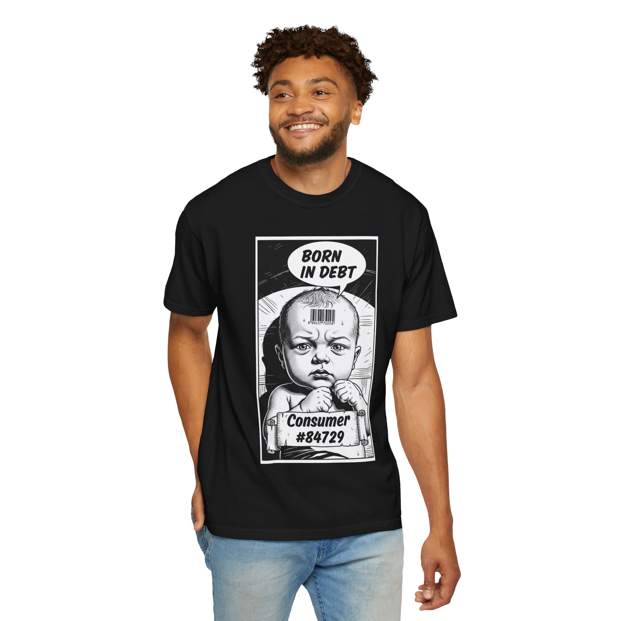 Born in Debt T-Shirt Satirical Consumer Barcode Graphic Tee Dark Humor Social Justice Gift Edgy Political Shirt Vintage Aesthetic Apparel