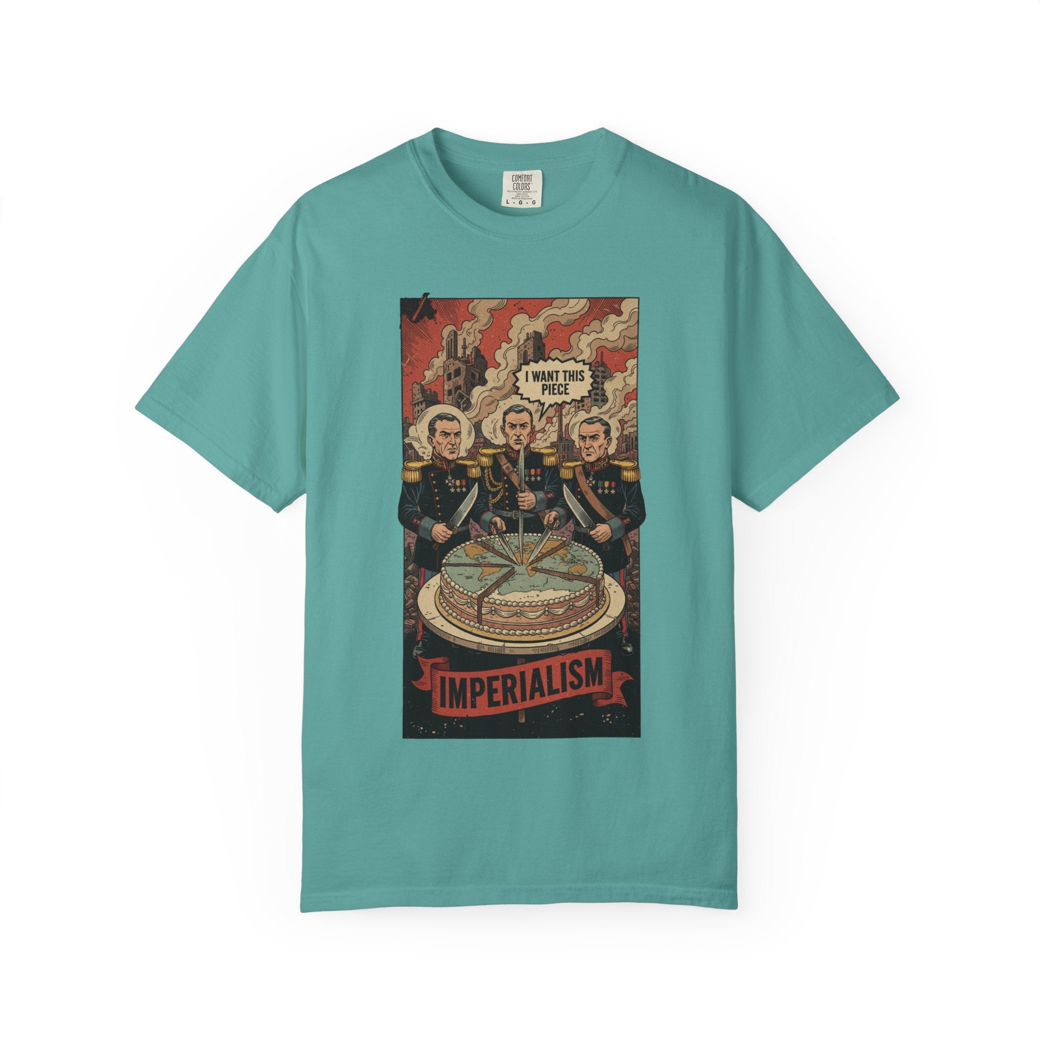Imperialism World Cake T-Shirt - Political Satire Tee - Vintage Comic Leadership Vacuum Shirt - Sarcastic History Gift Seafoam