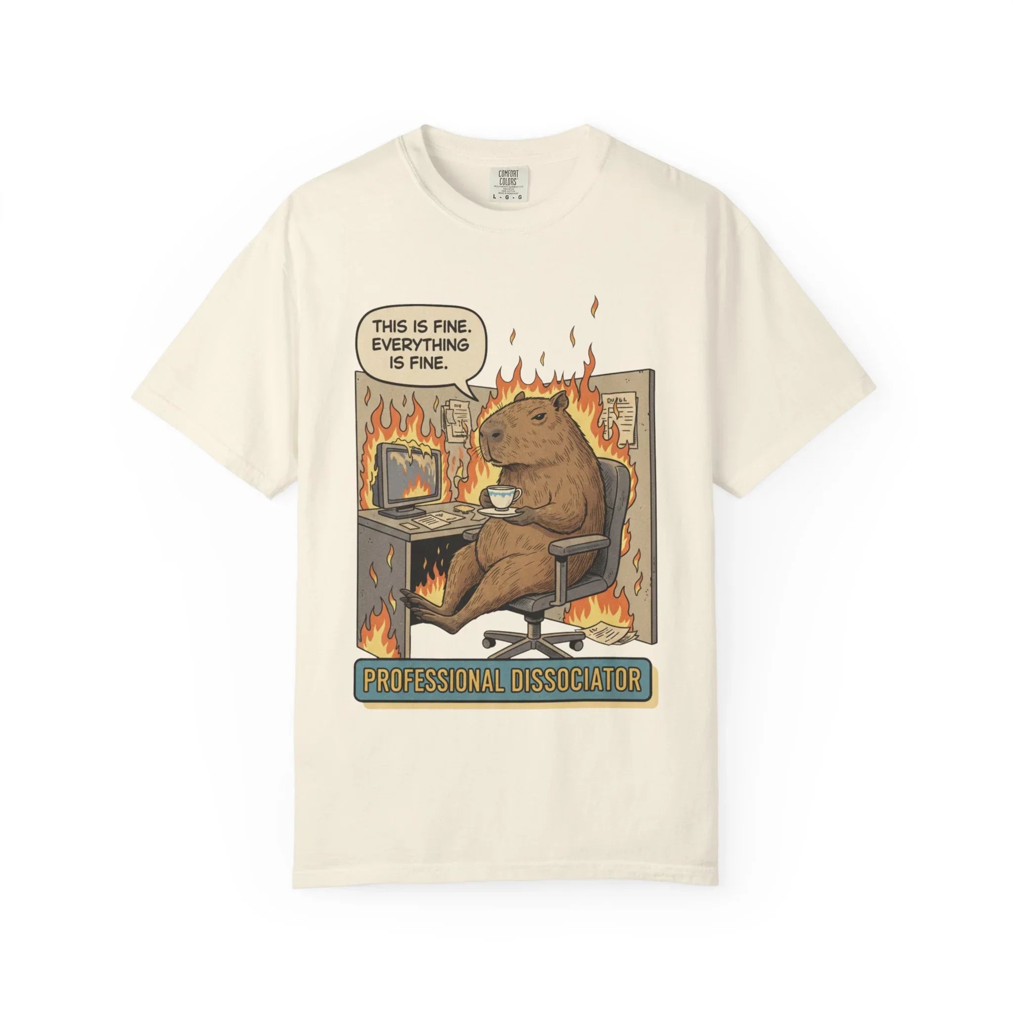 Capybara This Is Fine Shirt Funny Professional Dissociator Tee Mental Health Meme Gift Office Humor Sweatshirt Sarcastic Work GiftCorporate Ivory