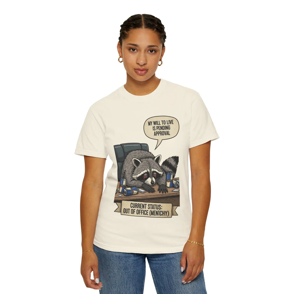 Funny Raccoon Shirt My Will To Live Is Pending Approval Tee Sarcastic Office Humor Gift Out Of Office Mentally Unisex Graphic Shirt