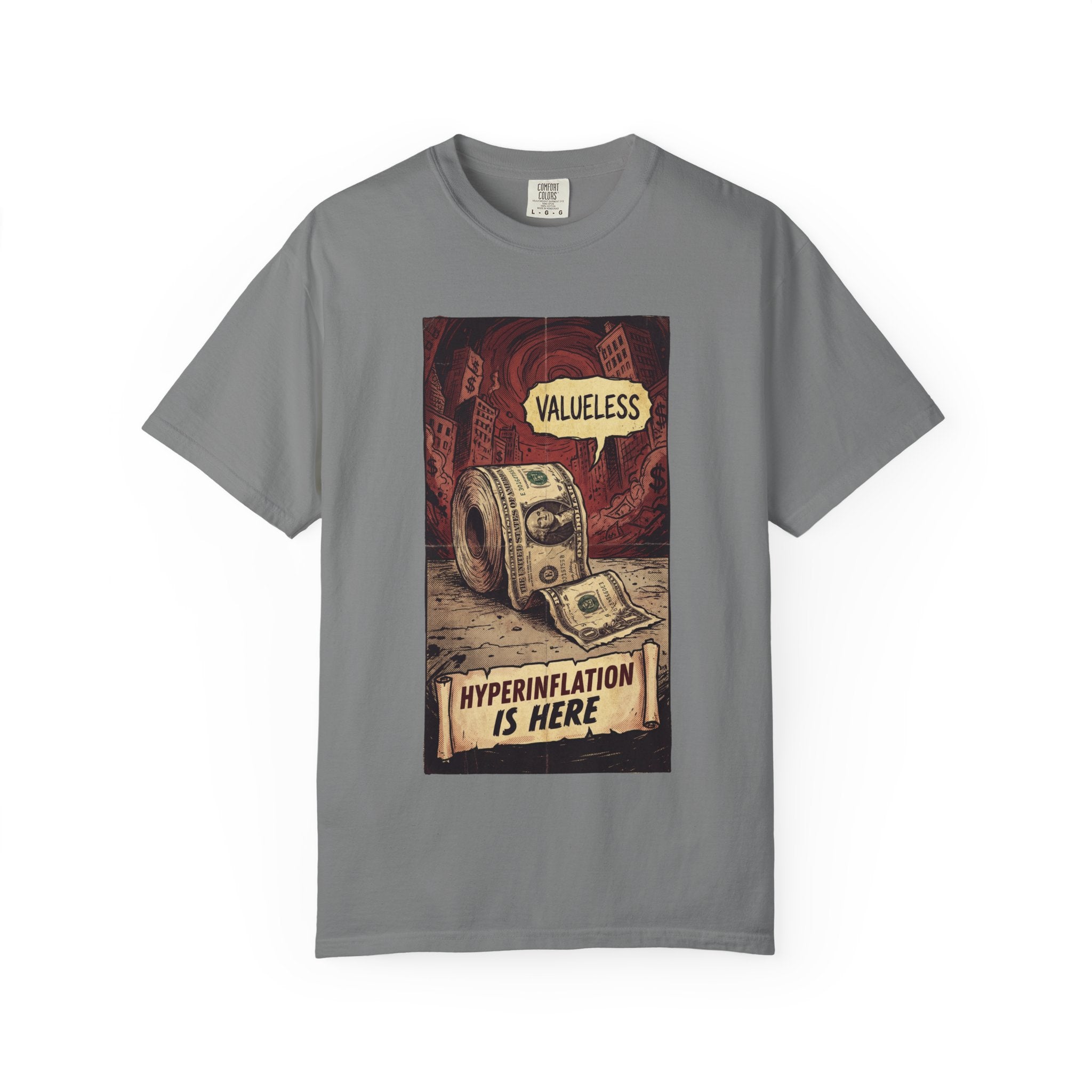 Hyperinflation Is Here Shirt, Funny Finance T-Shirt, Valueless Money Toilet Paper Graphic, Vintage Retro Economic Crisis Tee, Sarcastic Political Top Grey
