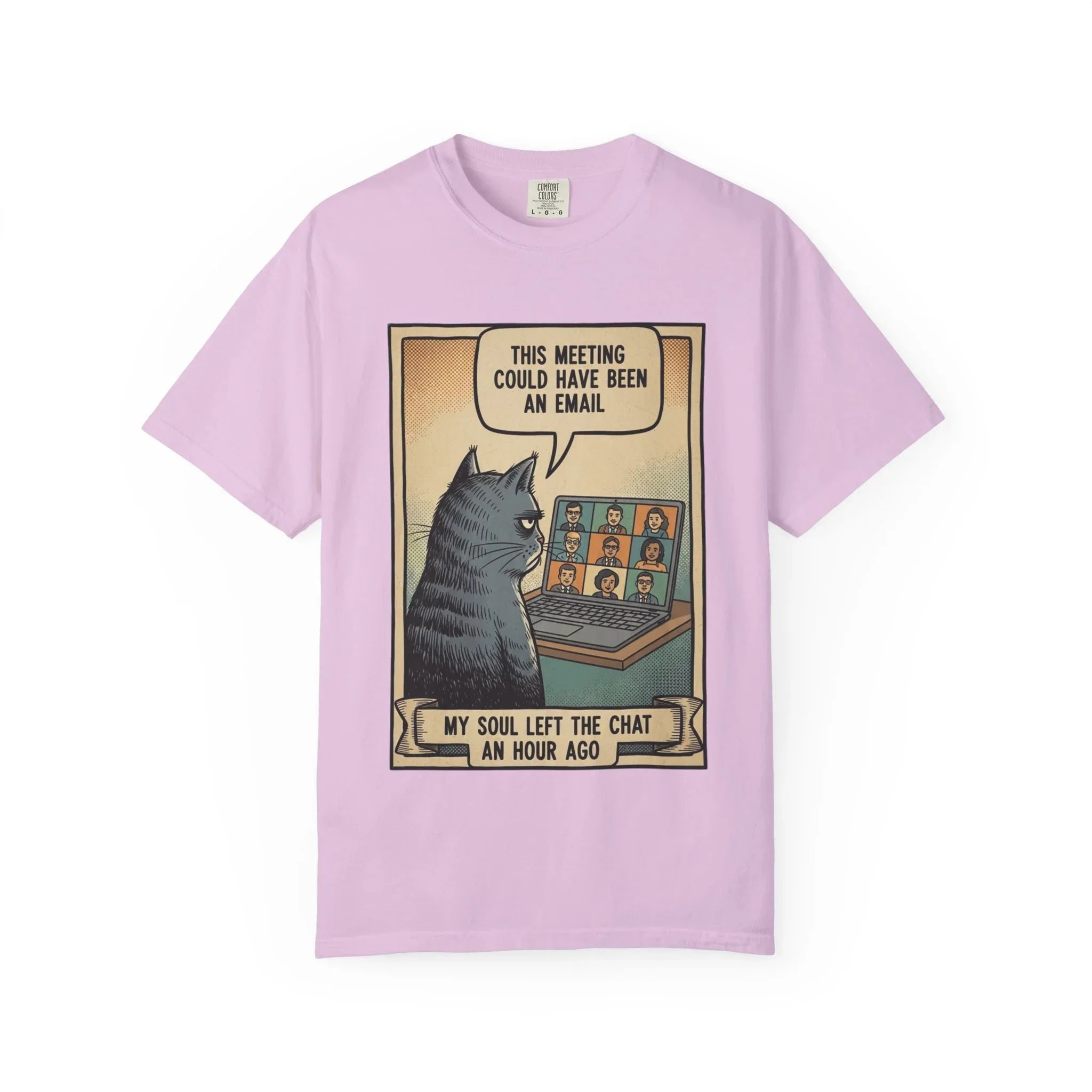 Funny Cat Work Shirt - "My Soul Left The Chat" Sarcastic Tee - Office Humor Gift for Coworker - Video Call Fatigue Meme Top - Work From Home (WFH) Uniform Orchid