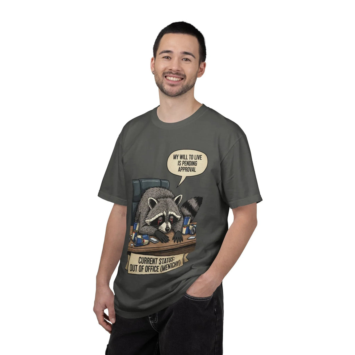 Funny Raccoon Shirt My Will To Live Is Pending Approval Tee Sarcastic Office Humor Gift Out Of Office Mentally Unisex Graphic Shirt