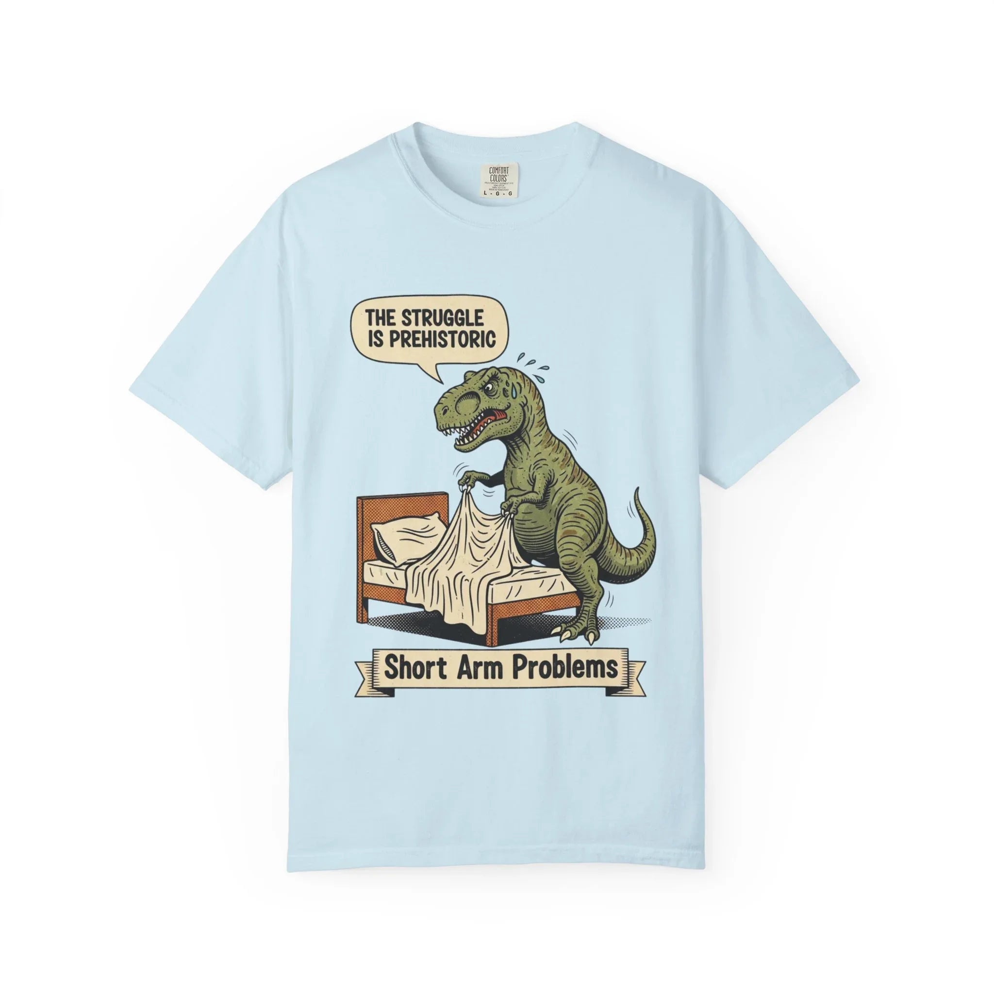 Funny T-Rex Shirt - "The Struggle Is Prehistoric" Graphic Tee - Short Arm Problems Meme Tshirt - Vintage Dinosaur Humorous Gift for Him & Her - Retro Comic Style Top Chambray