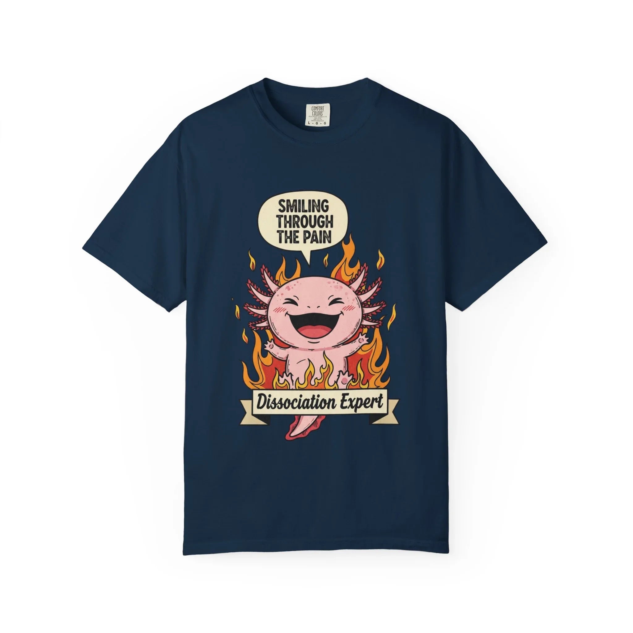 Funny Axolotl Shirt - "Dissociation Expert" Graphic Tee - Smiling Through The Pain Shirt - Mental Health Dark Humor Gift - Vintage Comfort Colors Style Oversized Top True Navy