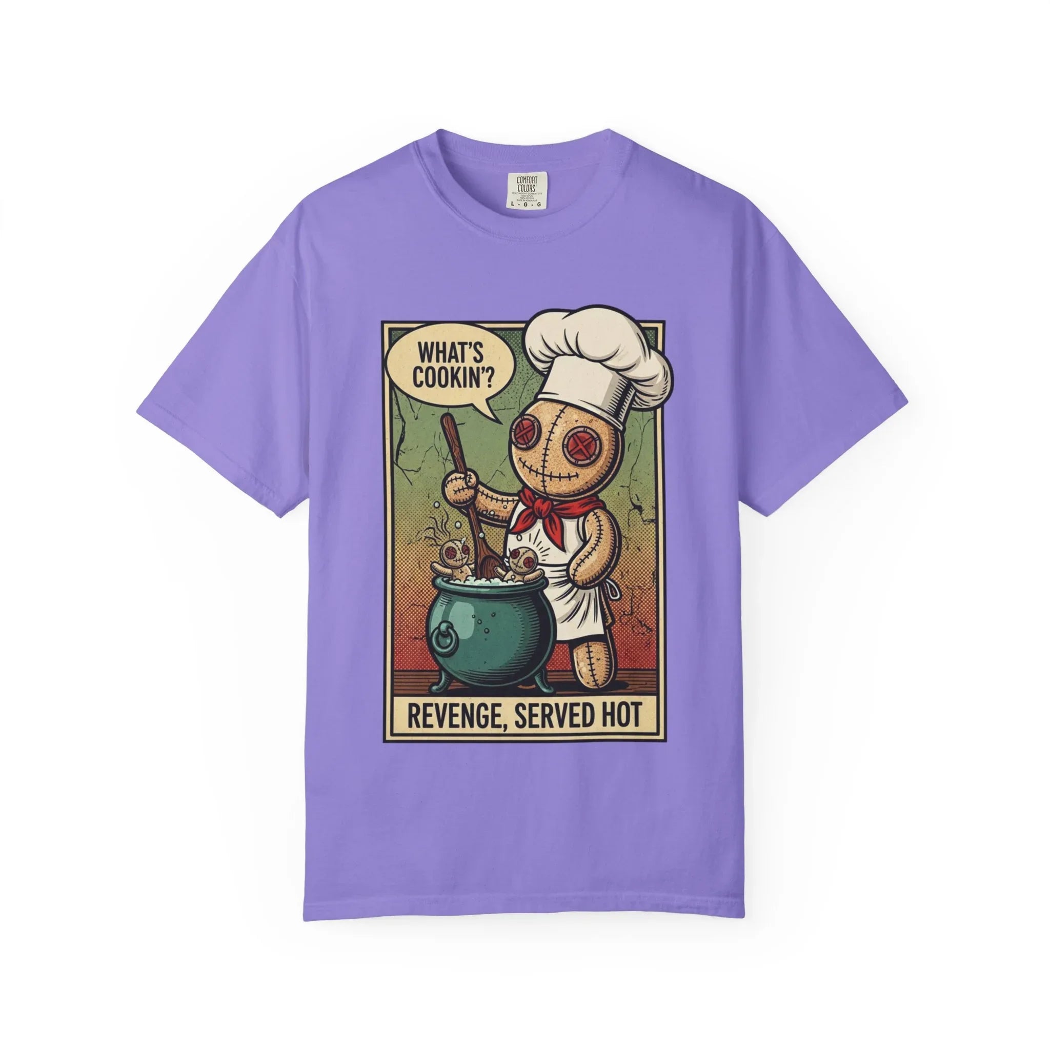 Funny Voodoo Doll "What's Cookin" Revenge Shirt - Sarcastic Chef Graphic Tee - Retro Comic Dark Humor T-Shirt - Vintage Garment-Dyed Revenge Served Hot Tee - Mid-Century Aesthetic Streetwear Violet