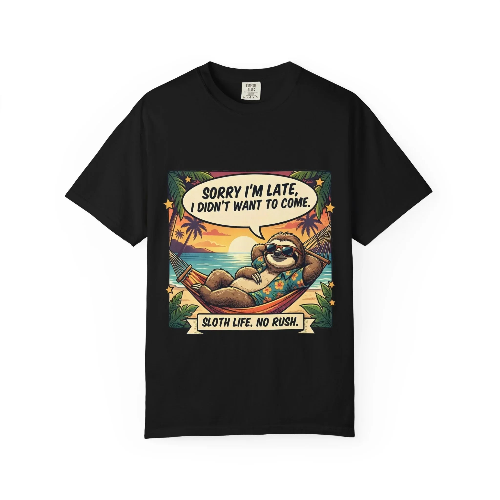 Sorry Im Late Sloth Hammock T-Shirt | Sloth Life No Rush Tee | Beach Chill Humor Gift | Vintage Tropical Lazy Shirt Black
