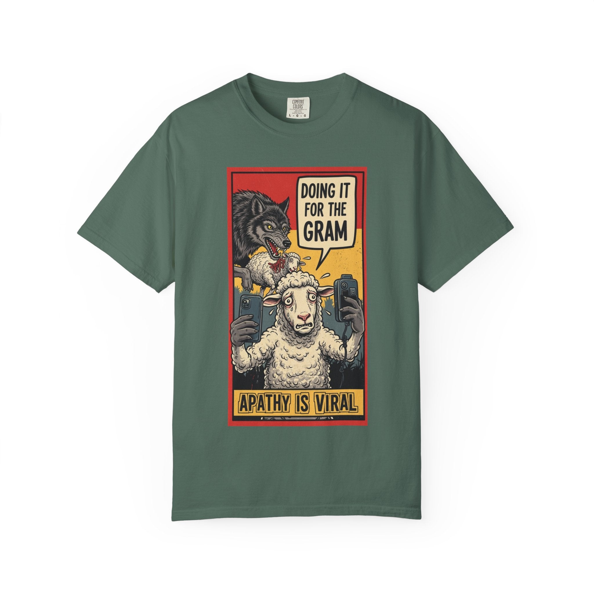 Doing It For The Gram Shirt Apathy Is Viral Satire Tee Social Media Critic Gift Wolf and Sheep Graphic Retro Aesthetic Edgy Apparel Blue Spruce
