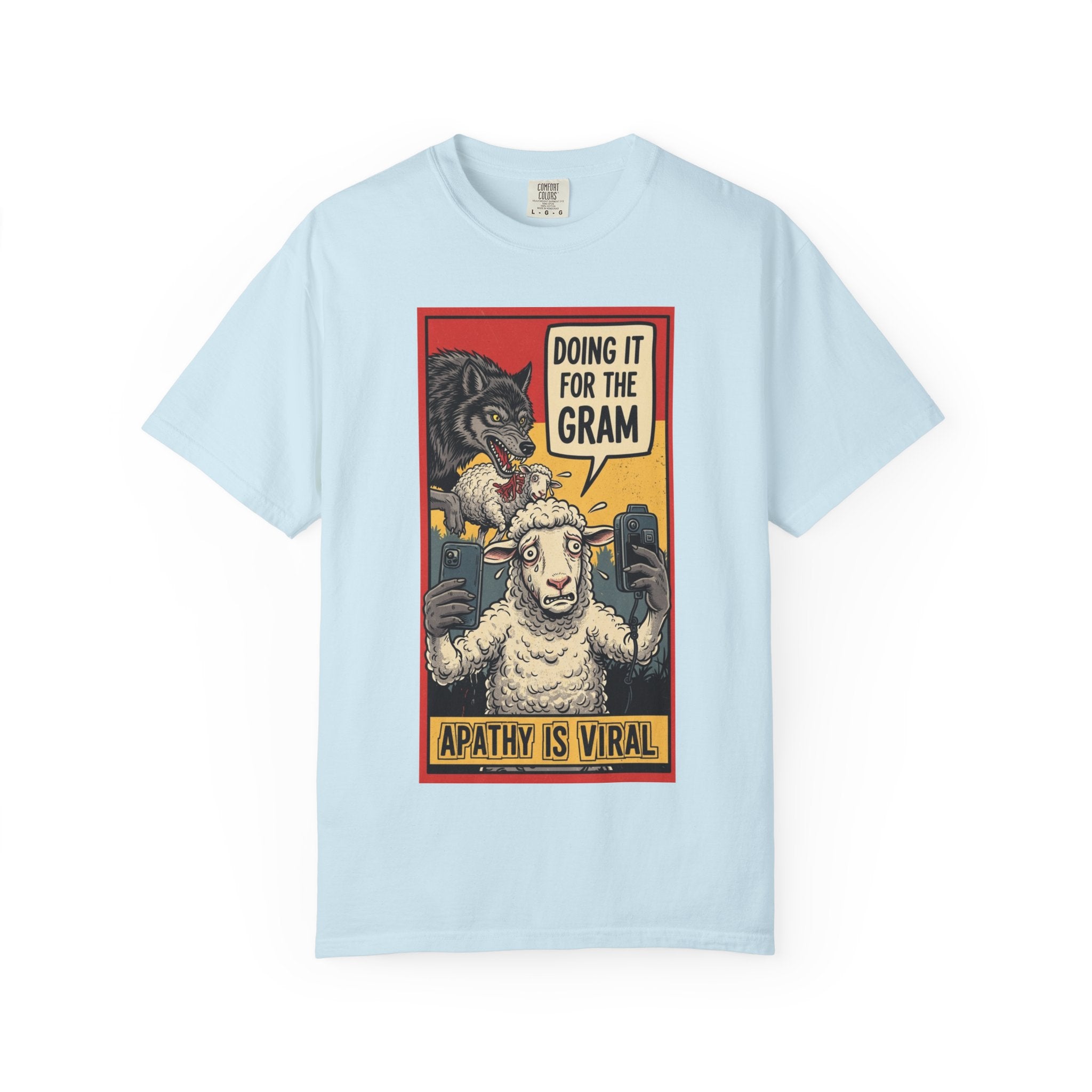 Doing It For The Gram Shirt Apathy Is Viral Satire Tee Social Media Critic Gift Wolf and Sheep Graphic Retro Aesthetic Edgy Apparel Chambray