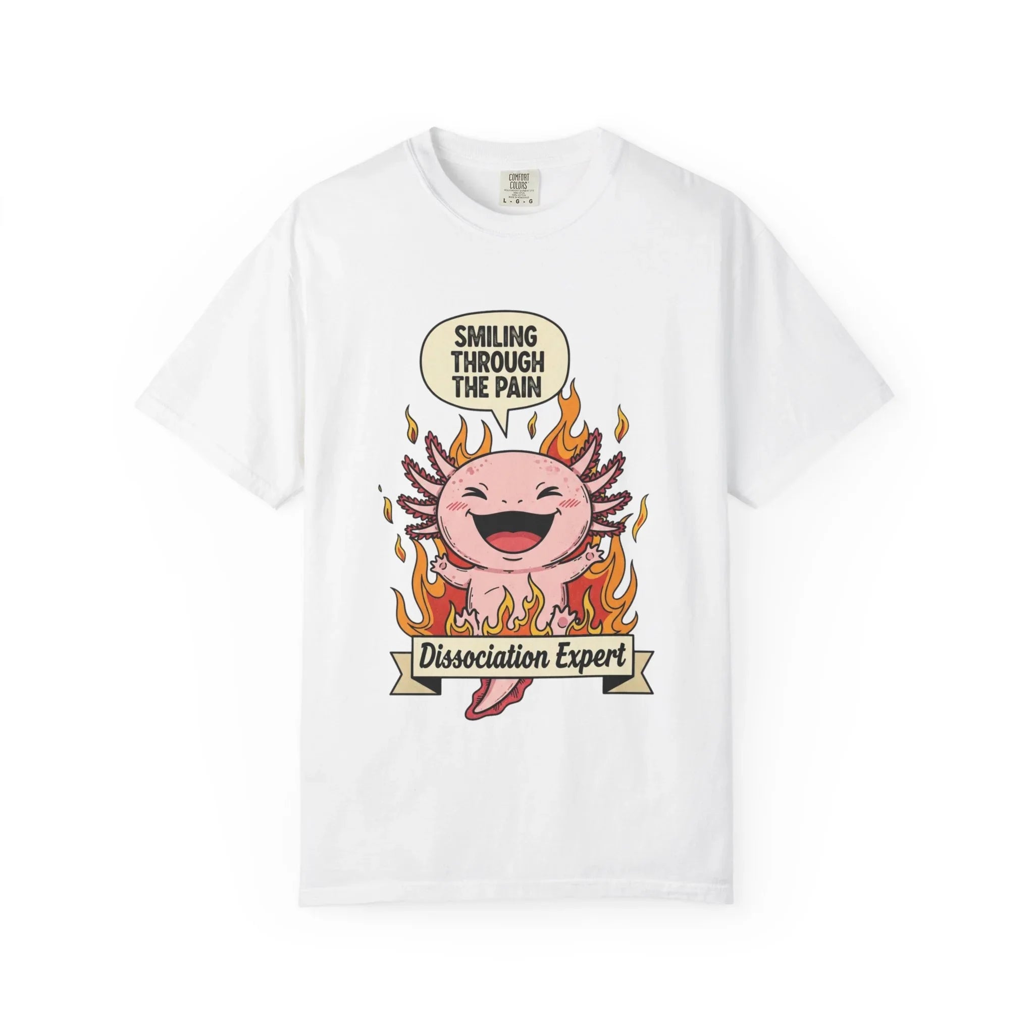 Funny Axolotl Shirt - "Dissociation Expert" Graphic Tee - Smiling Through The Pain Shirt - Mental Health Dark Humor Gift - Vintage Comfort Colors Style Oversized Top White