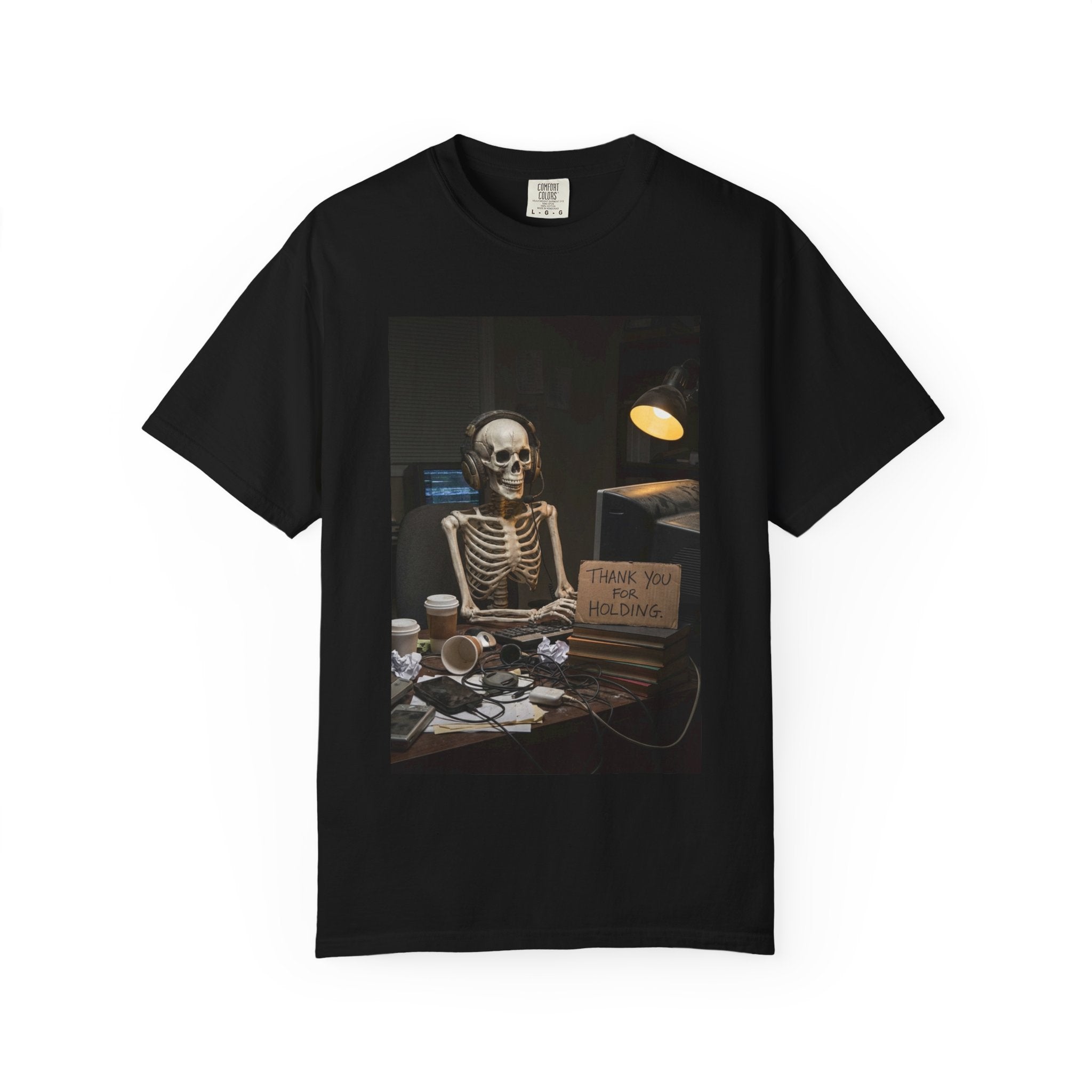 Thank You For Holding Shirt - Skeleton Customer Service Tee - Funny Call Center Humor - Sarcastic Work From Home Gift - Vintage Dark Humor Black