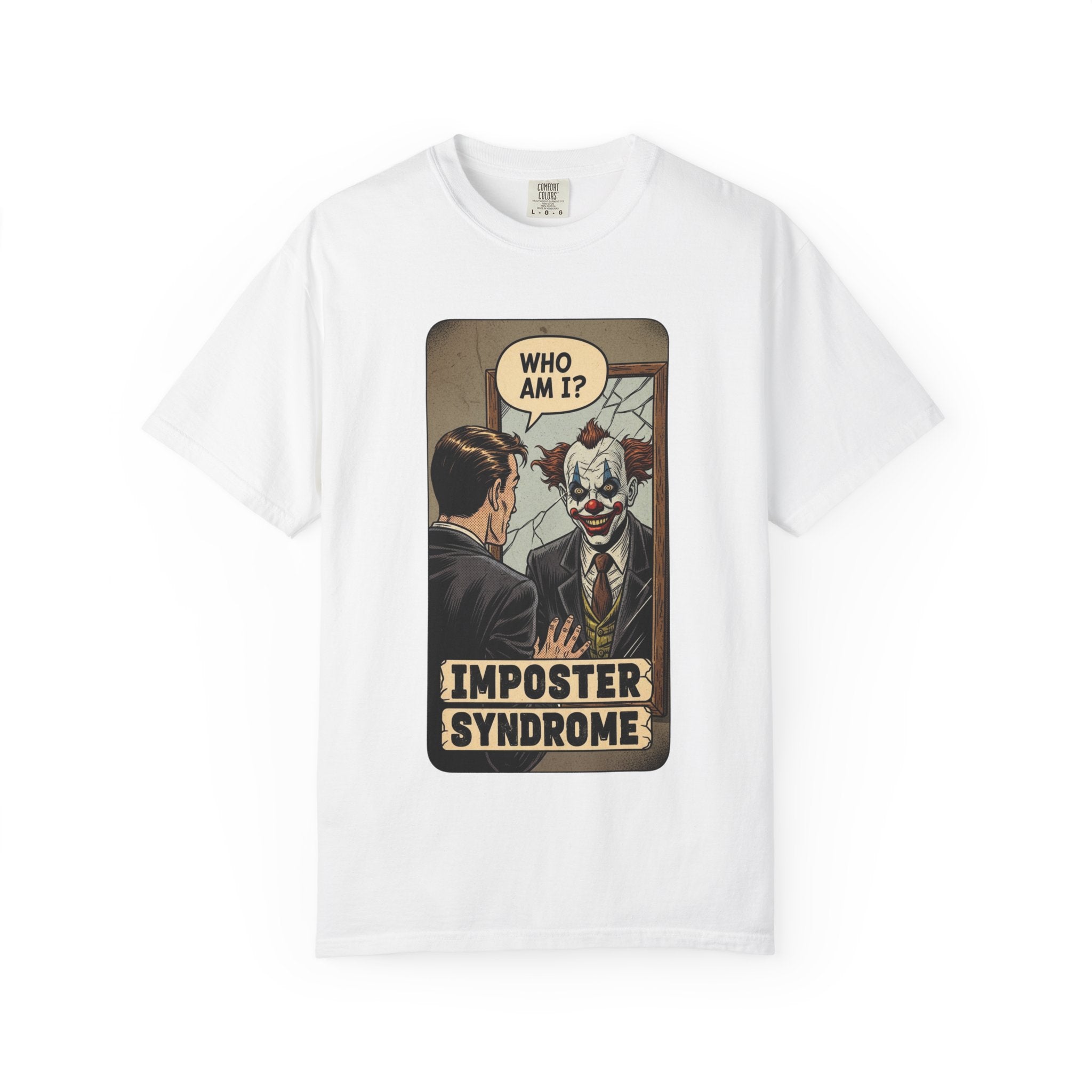 Imposter Syndrome Shirt Vintage Clown Mirror Tee Funny Mental Health Graphic T-Shirt Sarcastic Retro Who Am I Top Corporate Humor Gift White