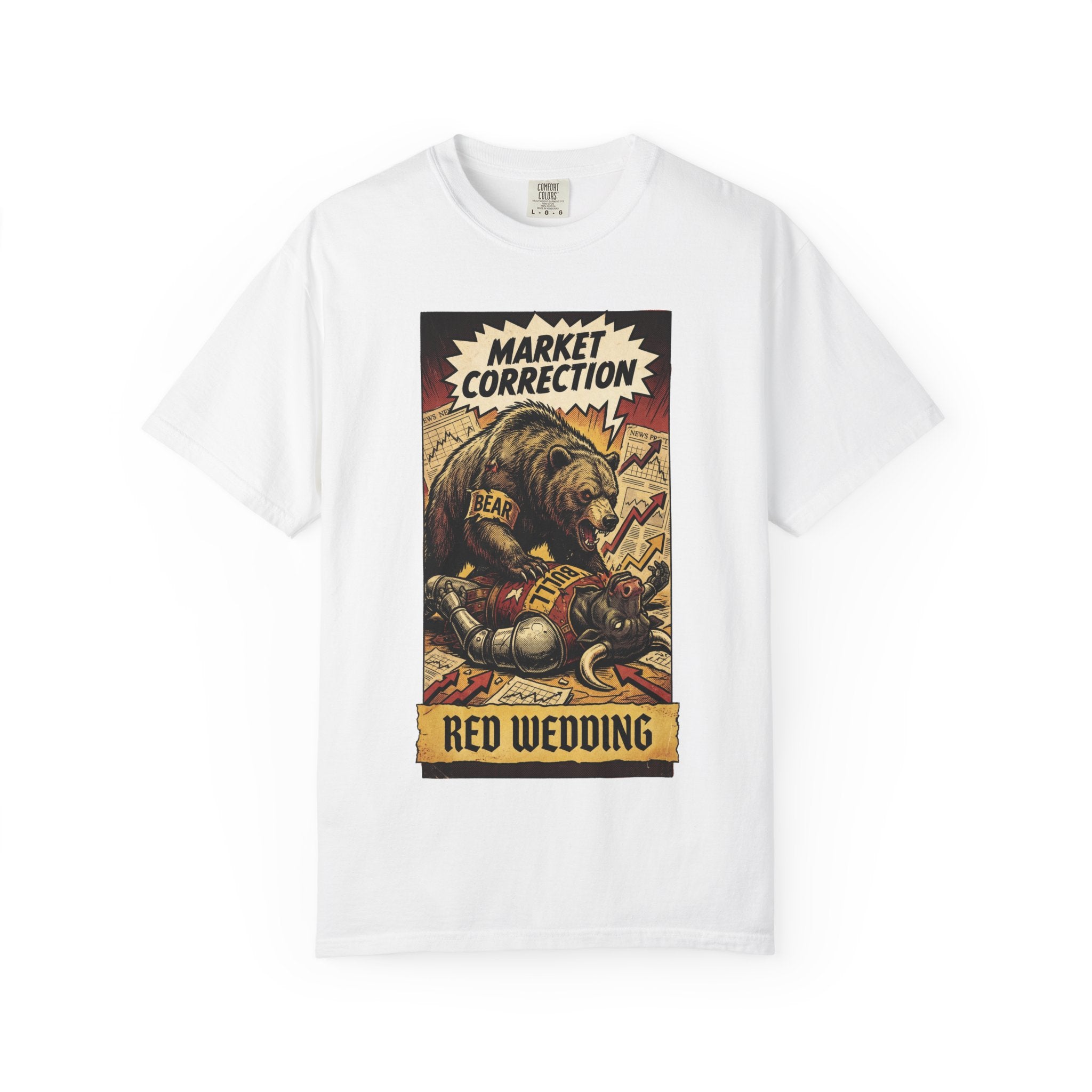 Market Correction T-Shirt, Red Wedding Stock Market Tee, Bear vs Bull Finance Graphic, Day Trader Investor Gift, Vintage Wall Street Apparel White