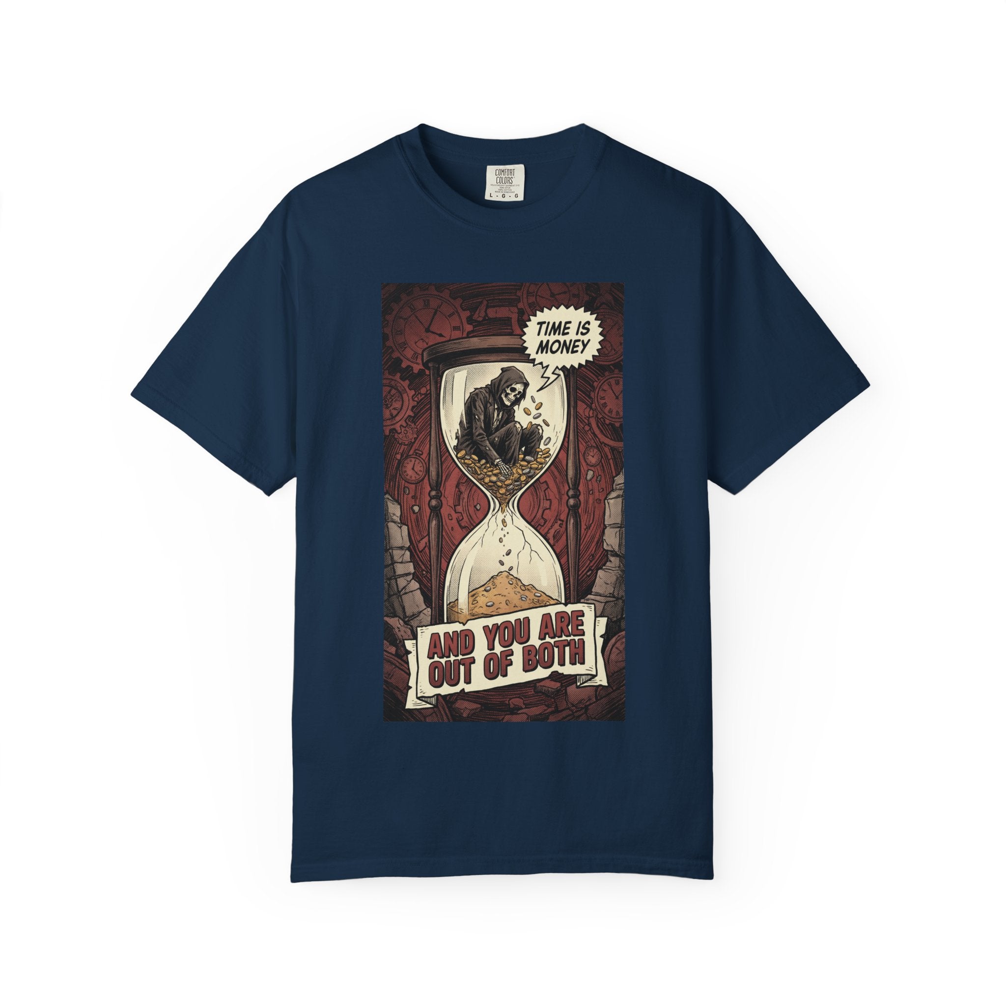 Time Is Money Shirt, Out of Both Grim Reaper Tee, Sarcastic Financial Satire Shirt, Vintage Grunge Hourglass Apparel, Dark Humor Philosophy Gift True Navy