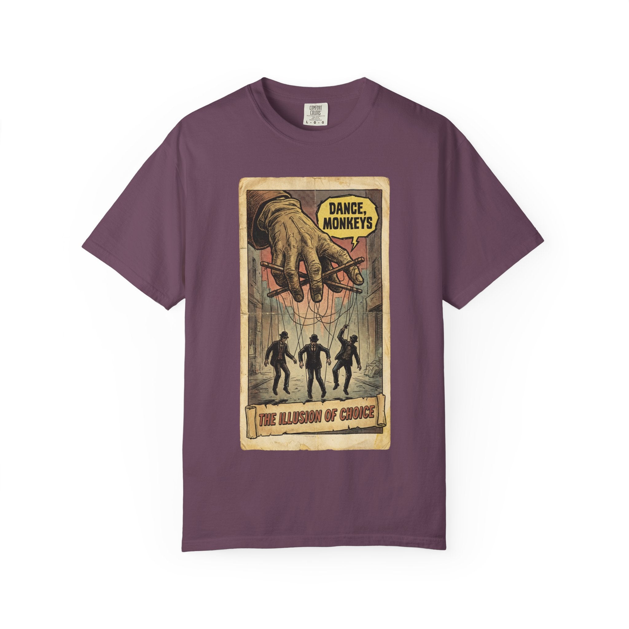 The Illusion of Choice Shirt, Dance Monkeys Puppet Master Tee, Sarcastic Social Commentary T-Shirt, Vintage Grunge Philosophy Apparel Berry