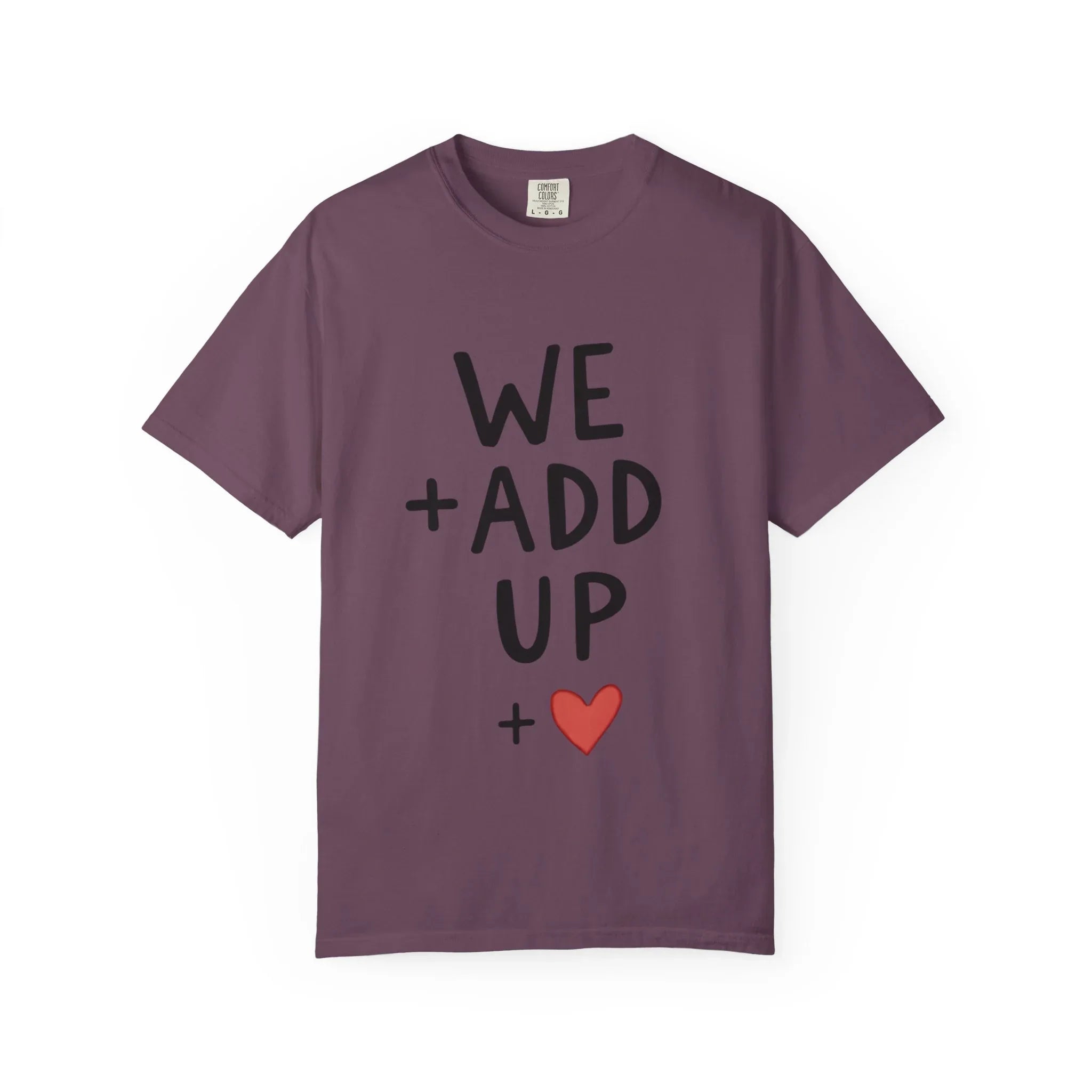 We Add Up Shirt, Math Love Typography T-Shirt, Minimal Heart Tee, Couples Valentine Gift, Anniversary Relationship Quote Berry M