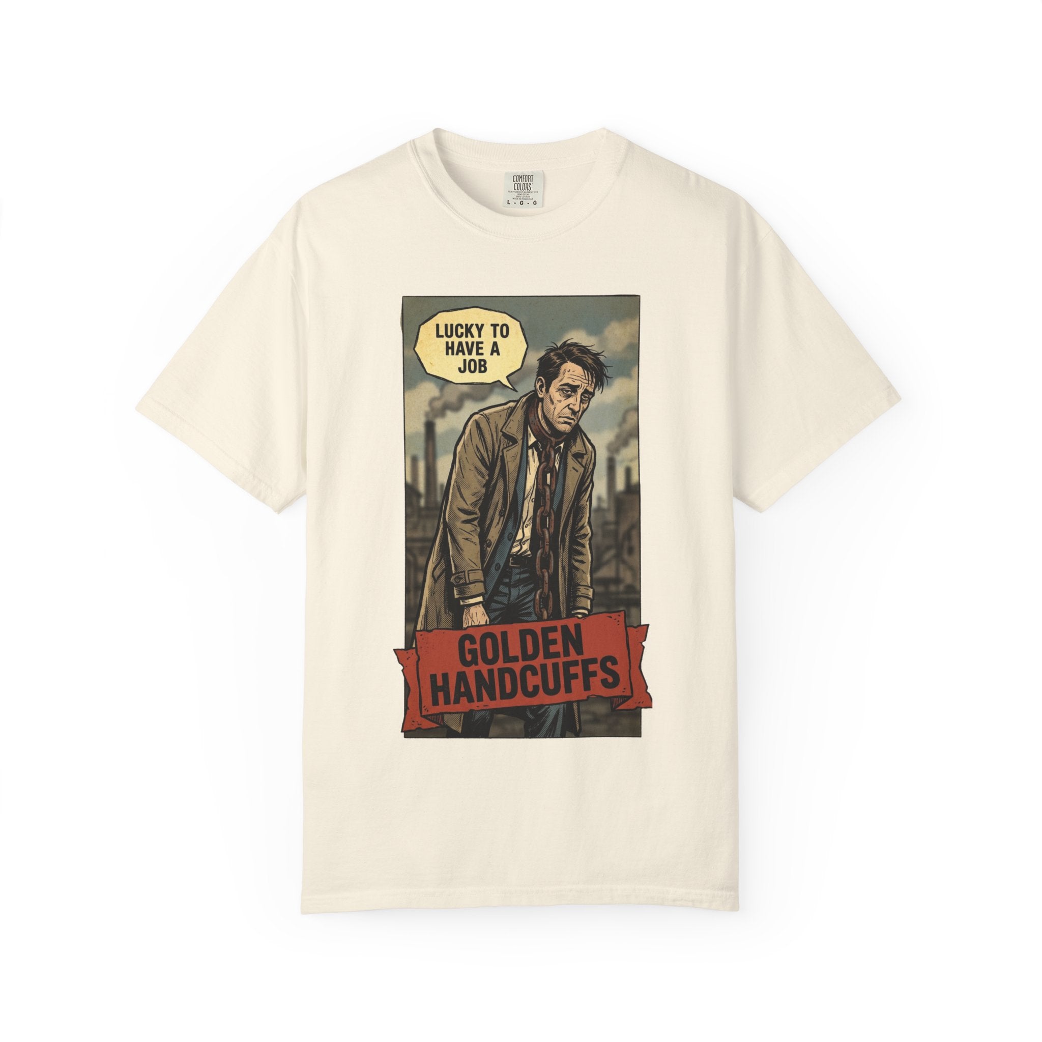 Golden Handcuffs Vintage Comic Shirt Sarcastic Work Humor Tee Retro Anti Work Gift Corporate Slave Aesthetic Tshirt Industrial GrungeGraphic Ivory