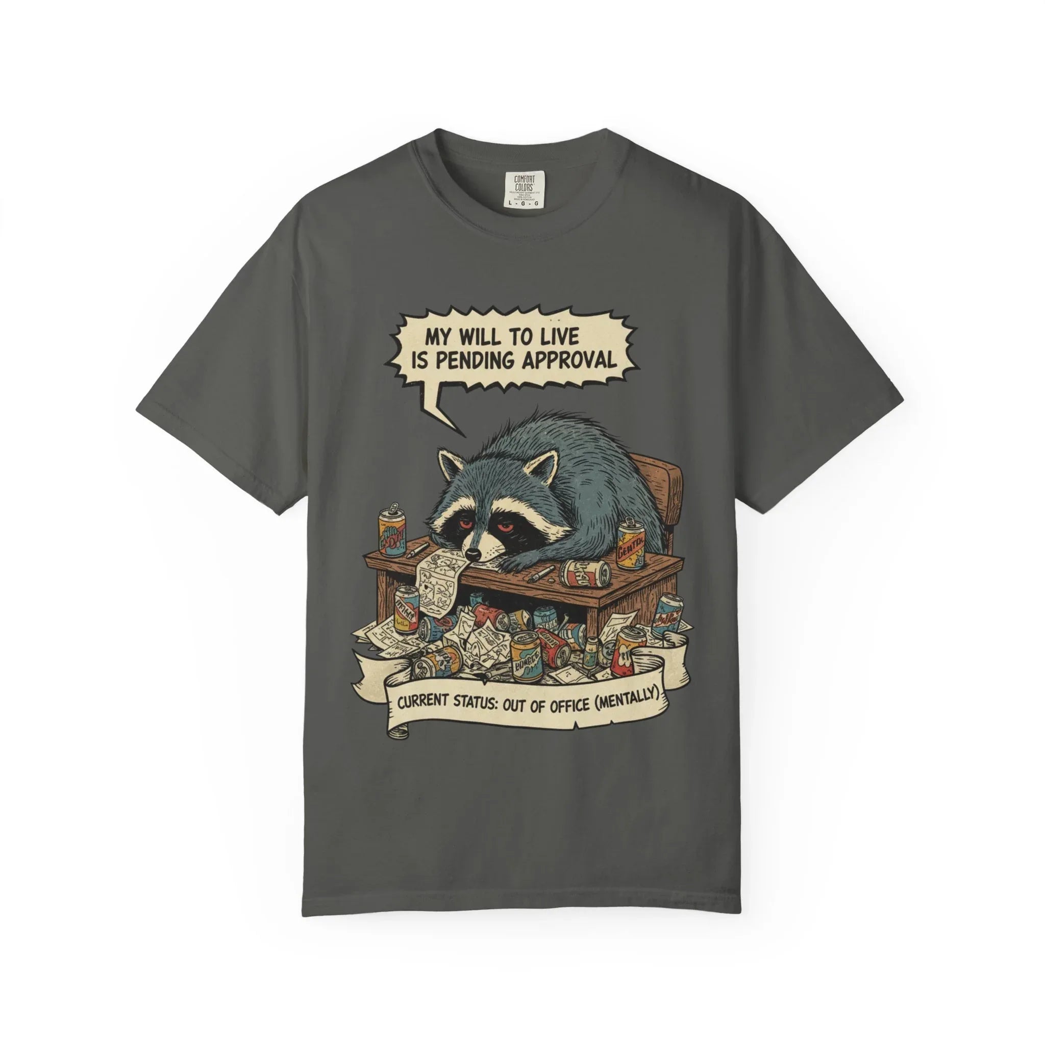 Funny Raccoon Shirt Out Of Office Mentally Tee Relatable Corporate Burnout Gift Sarcastic Trash Panda Tshirt Tired Office Worker Top Pepper