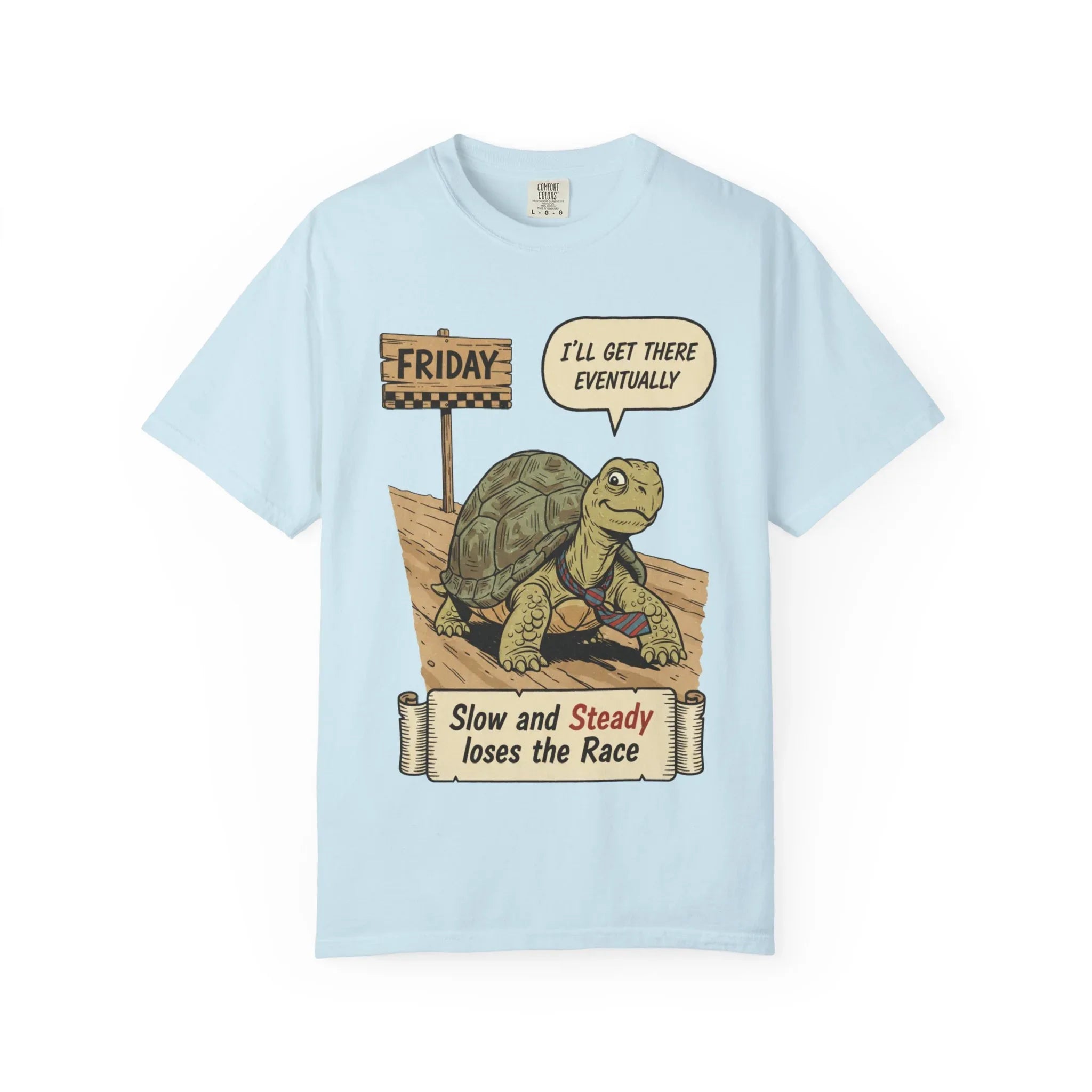 Funny Friday Shirt - Office Humor Gift for Coworker - Turtle Lover Tee - "Slow and Steady Loses the Race" - Retro Weekend Vibes - Work Bestie Gift - Tired Professional Top Chambray