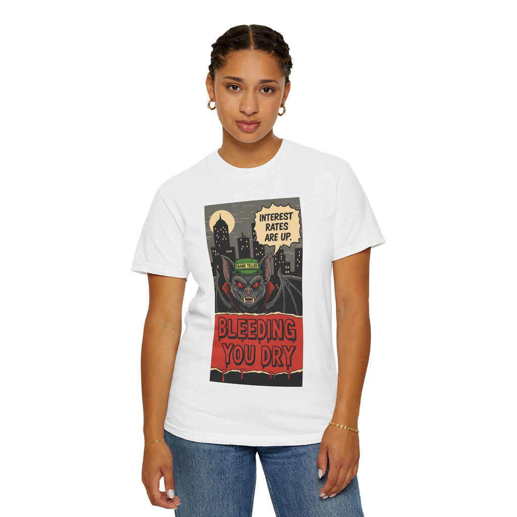 Interest Rates Are Up Shirt Bleeding You Dry Vampire Bank Teller Tee Retro Horror Comic Finance Humor Sarcastic Banking System Graphic