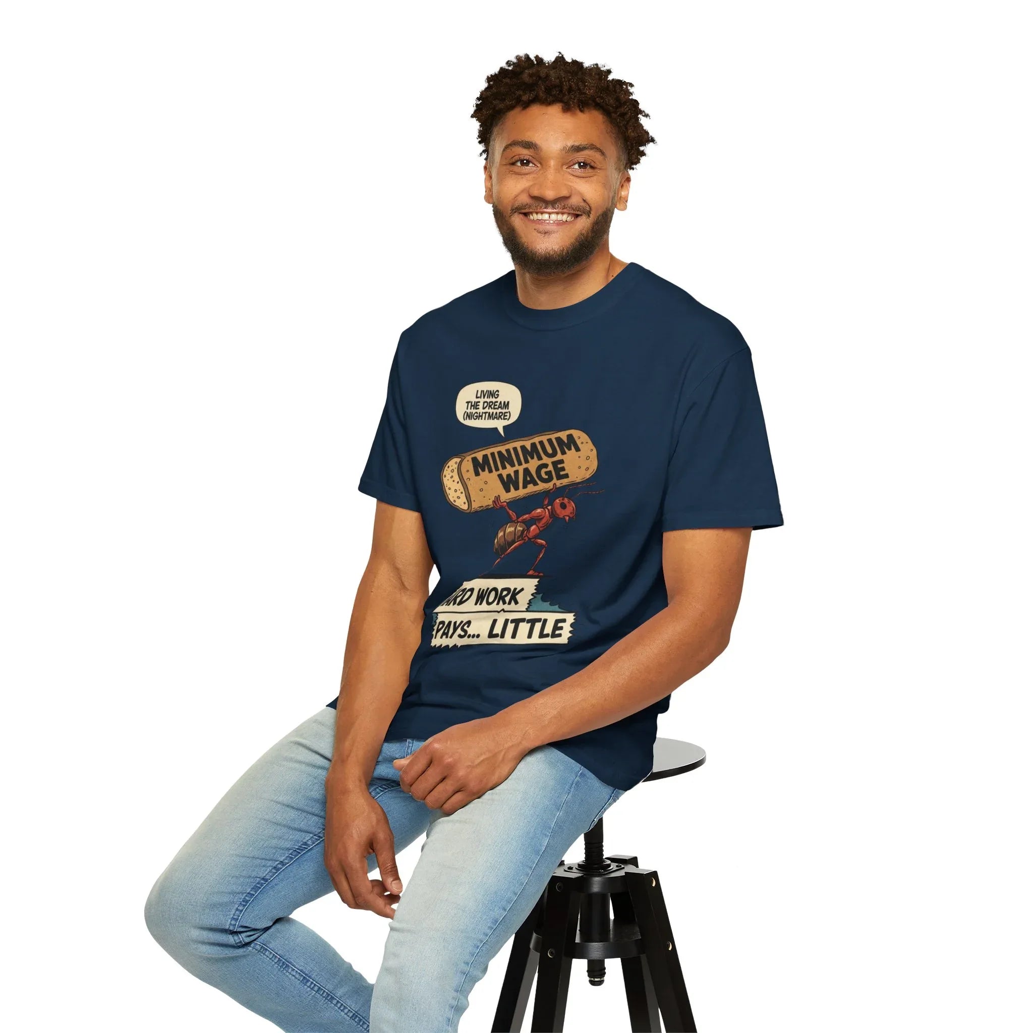 Funny Minimum Wage Shirt - Sarcastic Work Gift - "Living The Dream (Nightmare)" Ant Graphic Tee - Anti-Work Clothing - Retro Comic Style T-Shirt