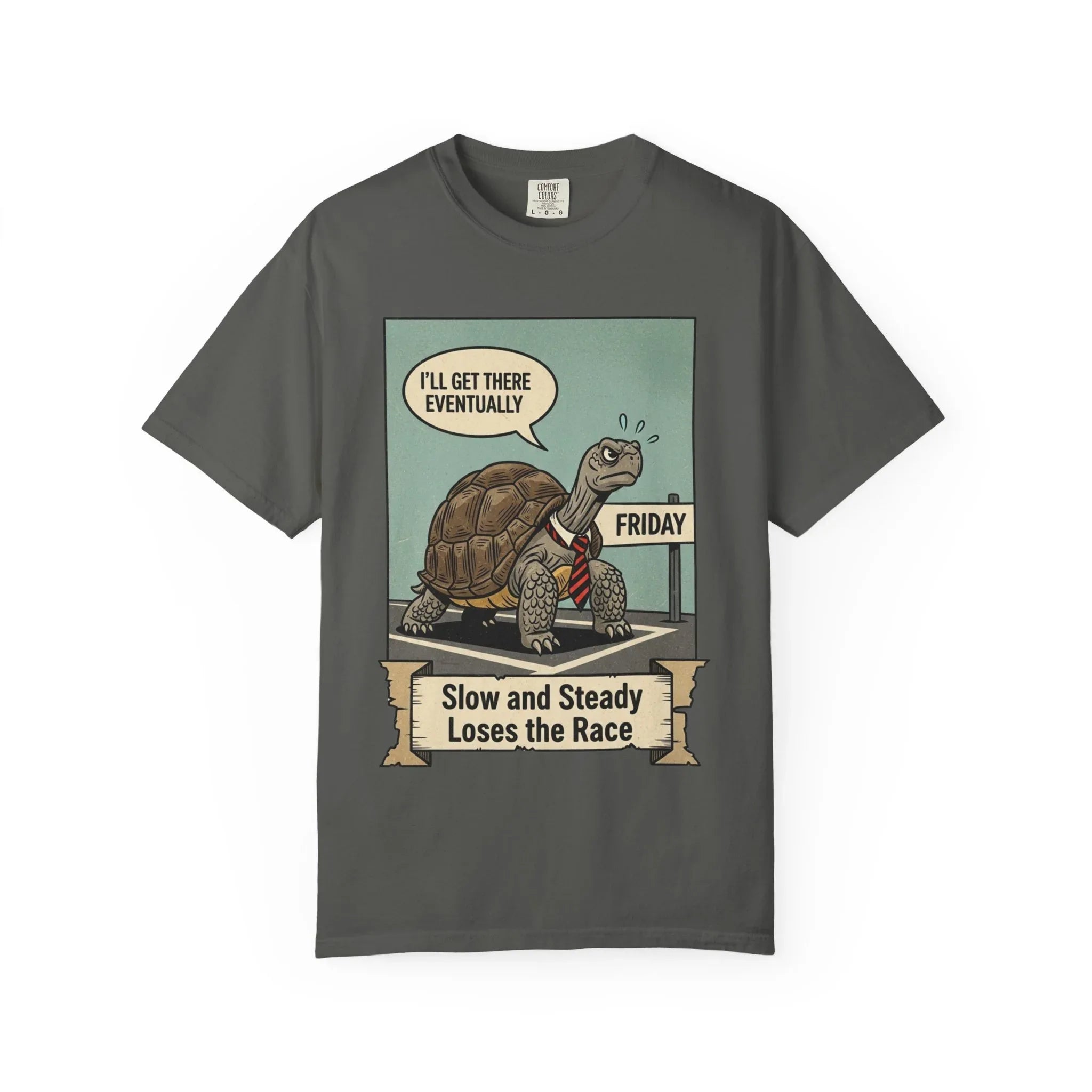 Funny Friday Shirt - Office Humor T-Shirt - Corporate Turtle Tee - Weekend Vibes Gift - "Slow and Steady Loses the Race" - Retro Animal Art Work Sarcasm Top Pepper