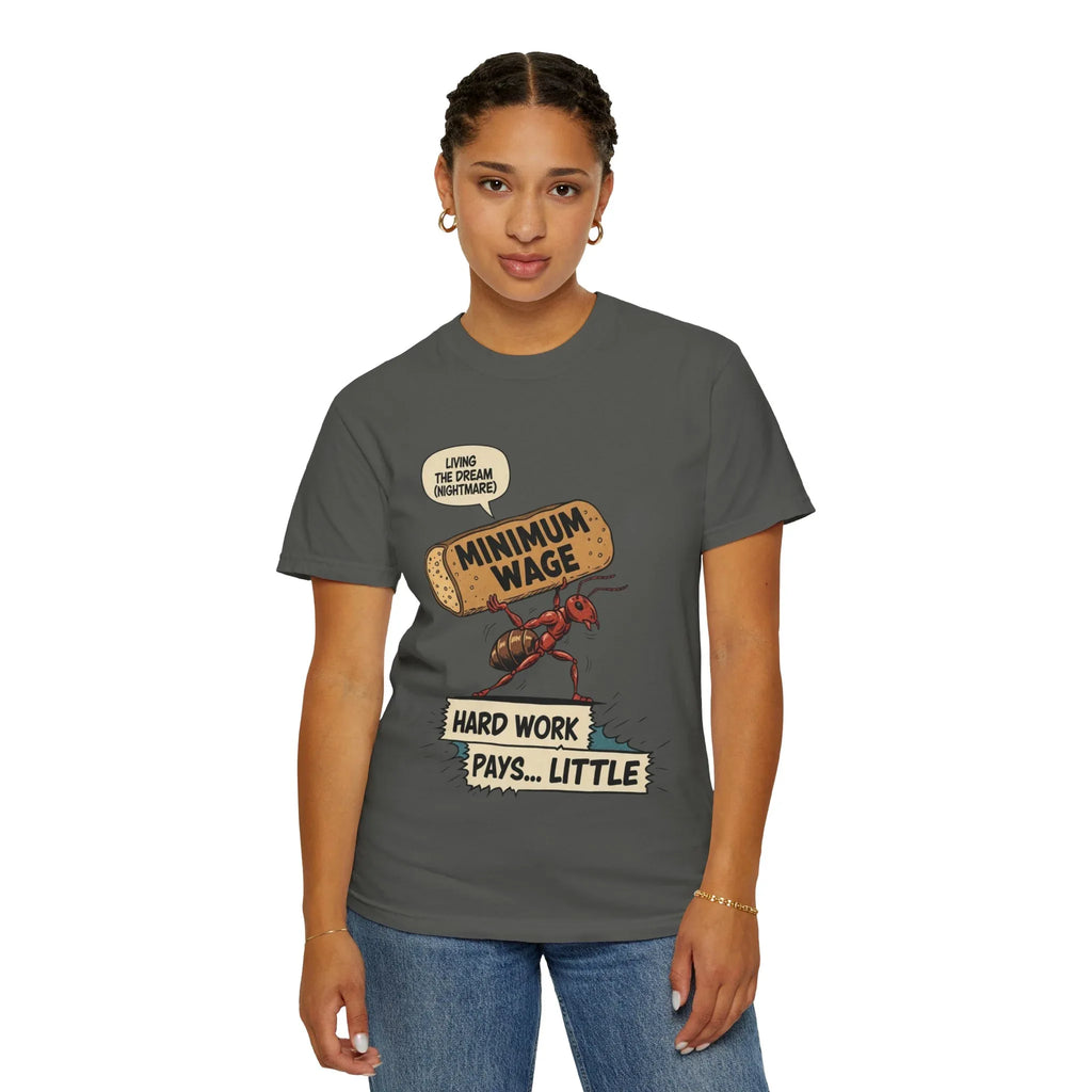 Funny Minimum Wage Shirt - Sarcastic Work Gift - "Living The Dream (Nightmare)" Ant Graphic Tee - Anti-Work Clothing - Retro Comic Style T-Shirt