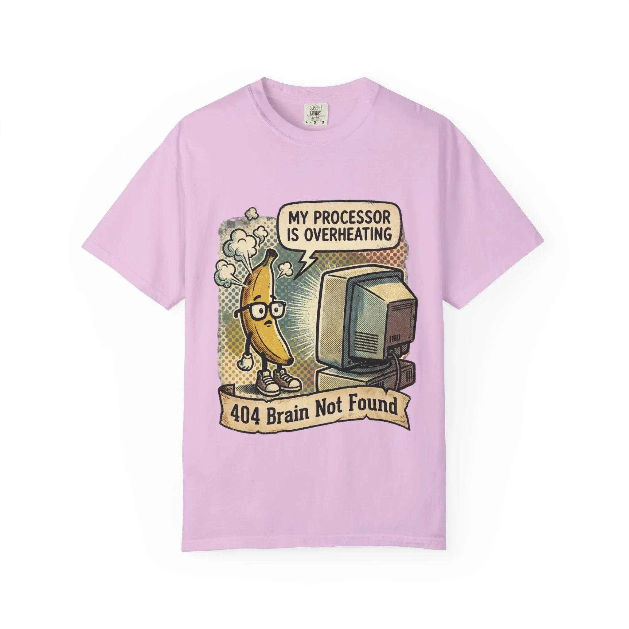 Funny Banana Overheating Shirt - "404 Brain Not Found" IT Professional Tee - Sarcastic Programmer Graphic T-Shirt - Retro Tech Burnout Gift - Vintage Pop Art Geeky Top Orchid