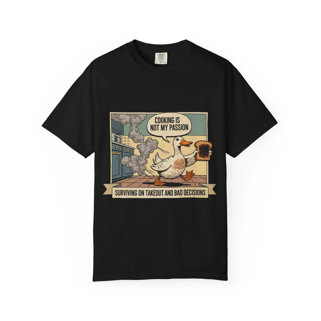 Funny Duck Cooking Shirt - "Cooking Is Not My Passion" Retro Tee - Sarcastic Kitchen Fail Graphic T-Shirt - Vintage Cartoon Foodie Gift - Surviving On Takeout Humorous Top Black